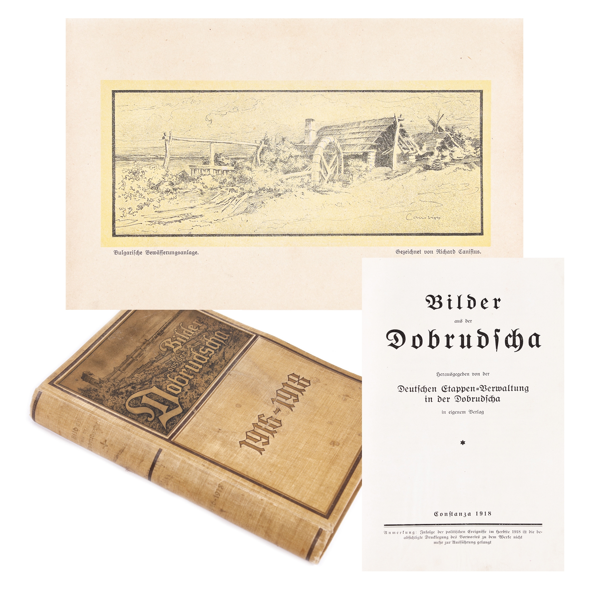 ”Poze din Dobrogea”, publicat de Administrația Germană în Dobrogea, germană, Constanța, 1918