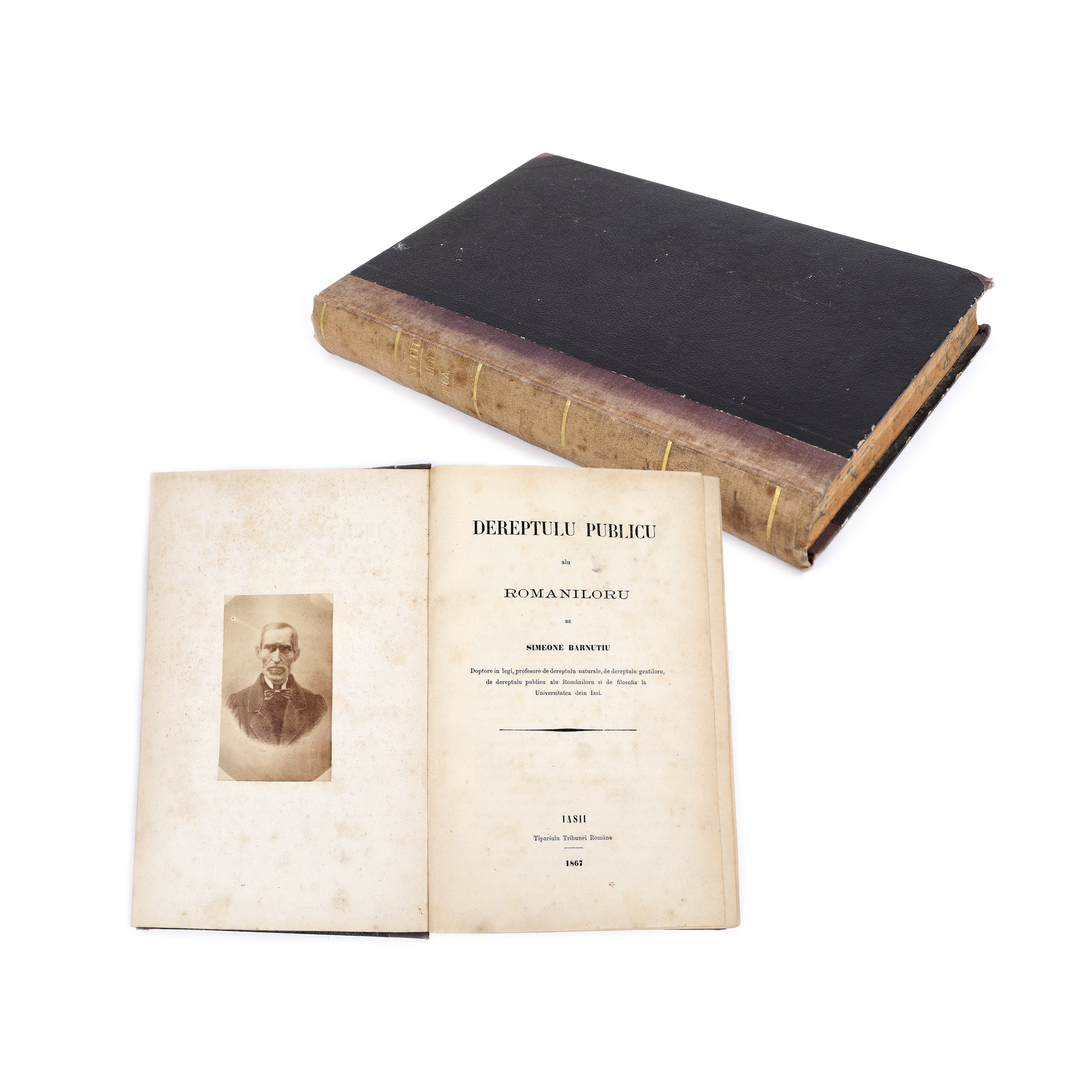 ”Dreptul public al românilor”, de Simion Bărnuțiu, ediție princeps, Iași, 1867, provine din colecția scriitorului Vania Gherginescu