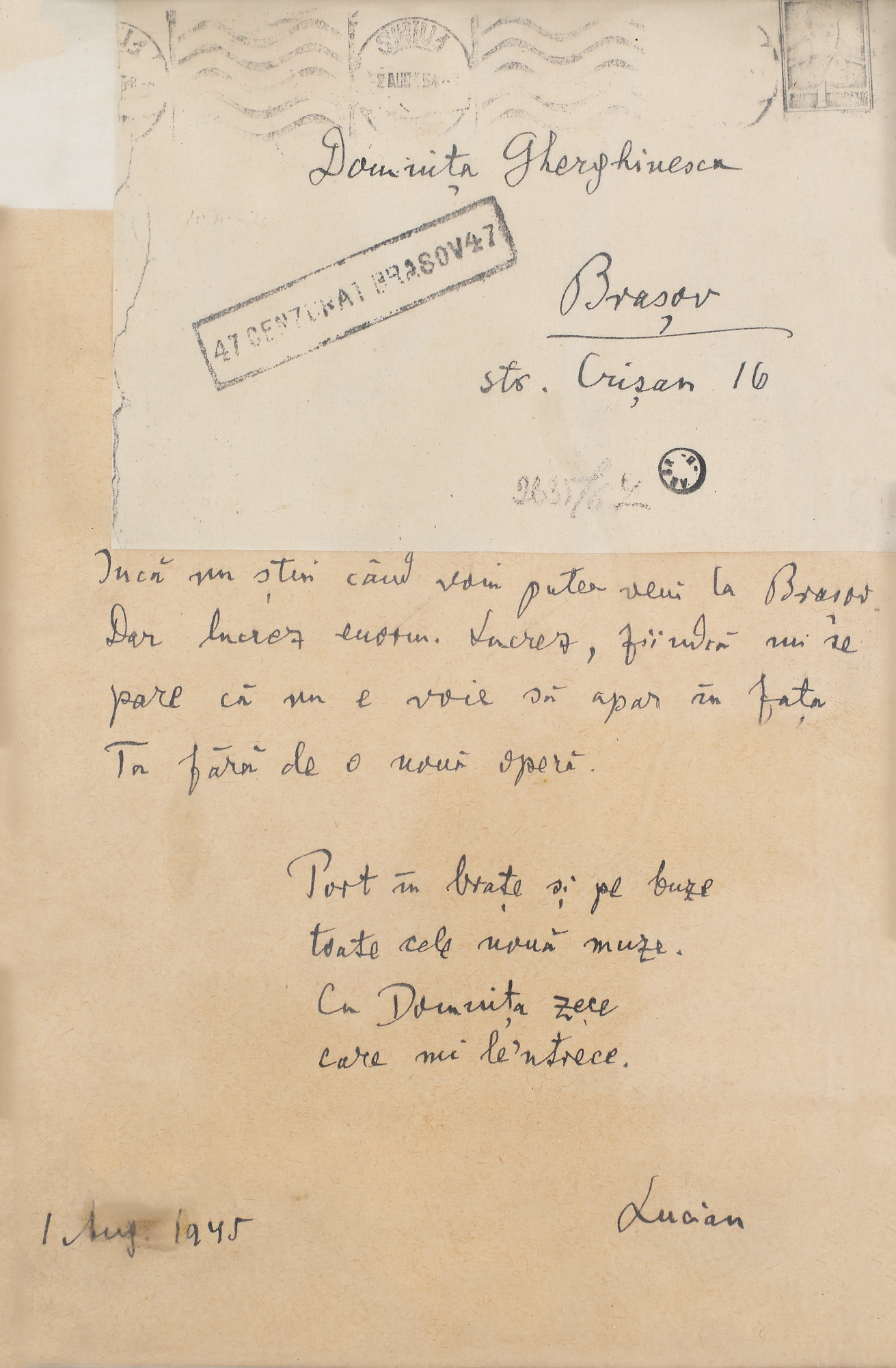 Scrisoare ”Port în brațe și pe buze, toate cele nouă muze...”, trimisă de Lucian Blaga, către Domnița Gherghinescu, Brașov, 1 august 1945, cu semnătura olografă a poetului, însoțită de plic, provine din colecția scriitorului Vania Gherghinescu