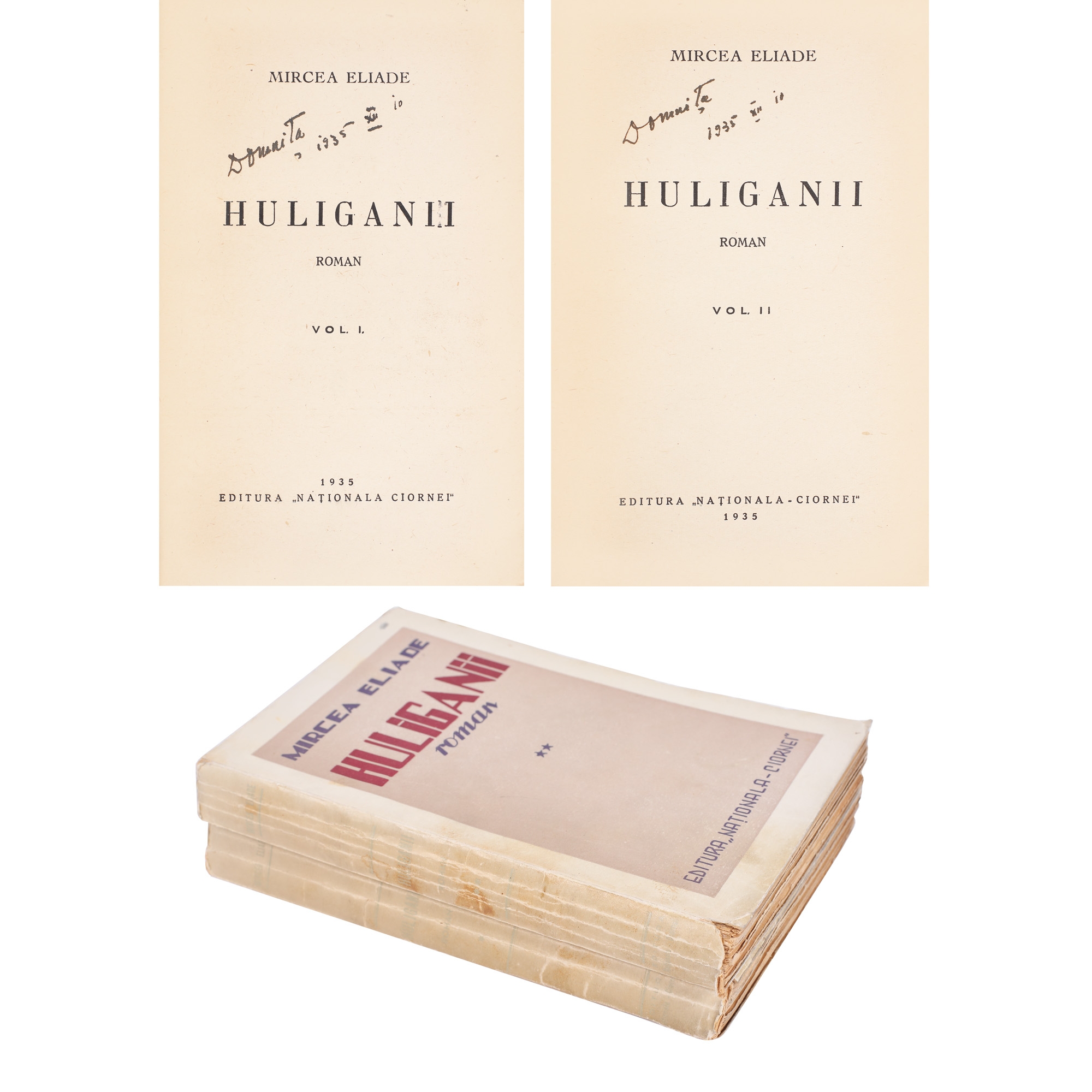 "Huliganii" ("The hooligans"), by Mircea Eliade, editio princeps, two volumes, Bucharest, 1935, with ex-libris, comes from the Vania Gherghinescu collection