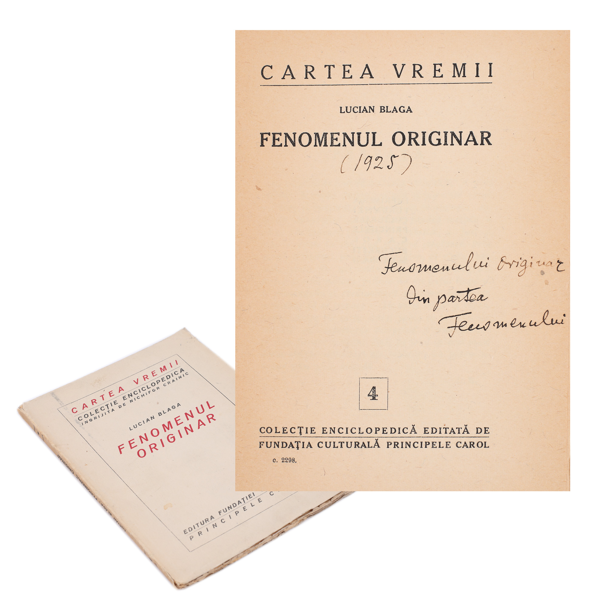 ”Fenomenul originar”, de Lucian Blaga, ediție princeps, București, 1925, cu dedicația olografă a autorului, provine din colecția scriitorului Vania Gherghinescu