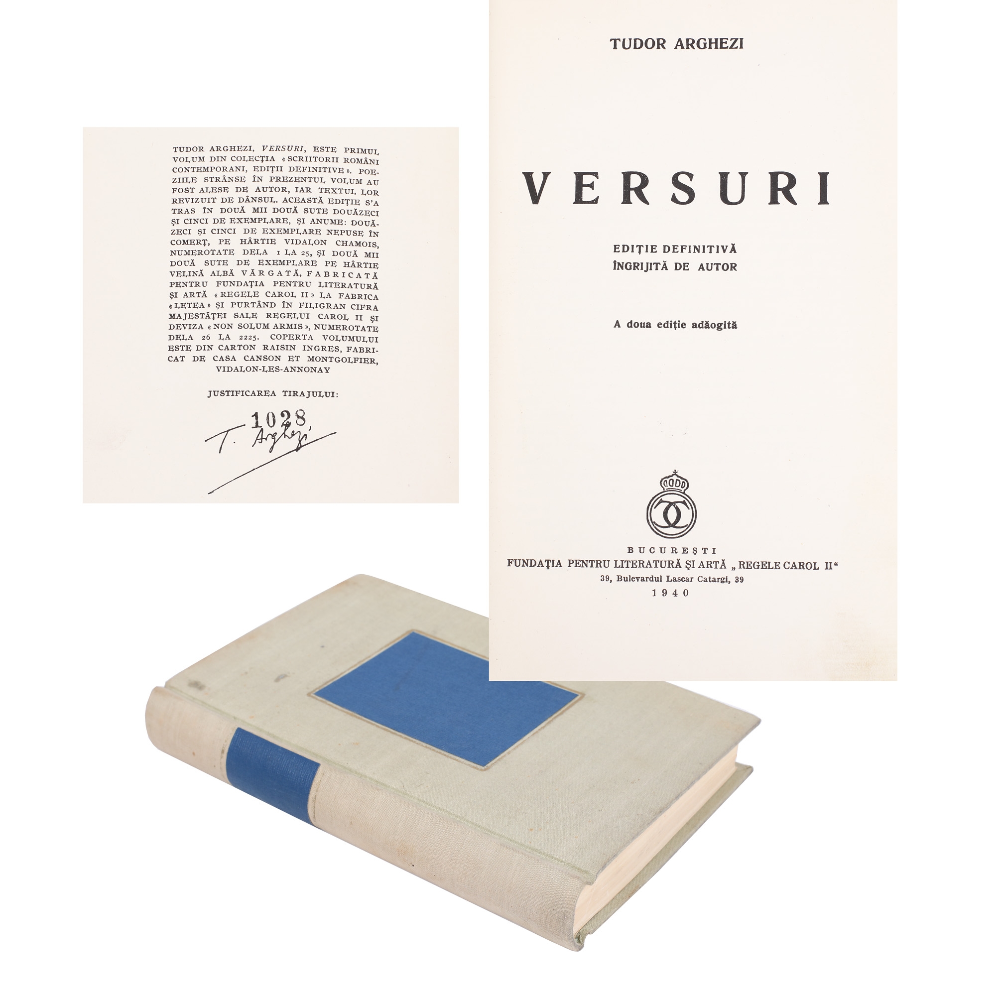 "Versuri" ("Verses"), by Tudor Arghezi, Bucharest, 1940, final edition (item numbered 1028 of 2225), with the dedication "love, truer than the book…" and the author’s signature, comes from the collection of writer Vania Gherghinescu