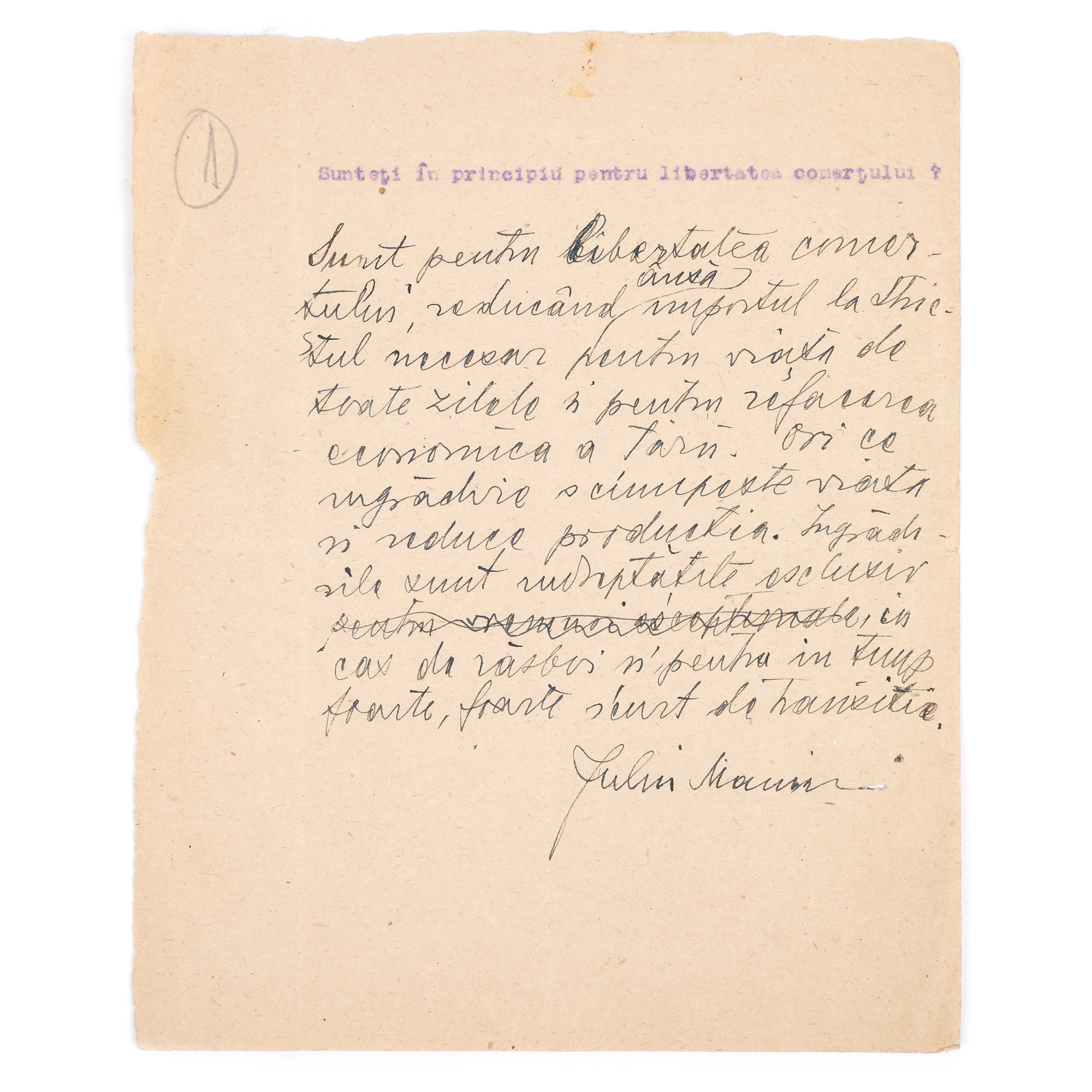 "Sunteți în principiu pentru libertatea comerțului?", ("Are you, in principle, for the freedom of trade?") manuscript, by Iuliu Maniu, with handwritten signature, extremely rare, collector's item