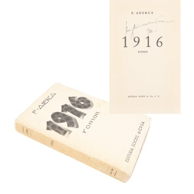 ”1916”, de Felix Aderca, ediție princeps, București, 1936, provine din colecția scriitorului Vania Gherghinescu, piesă de colecție
