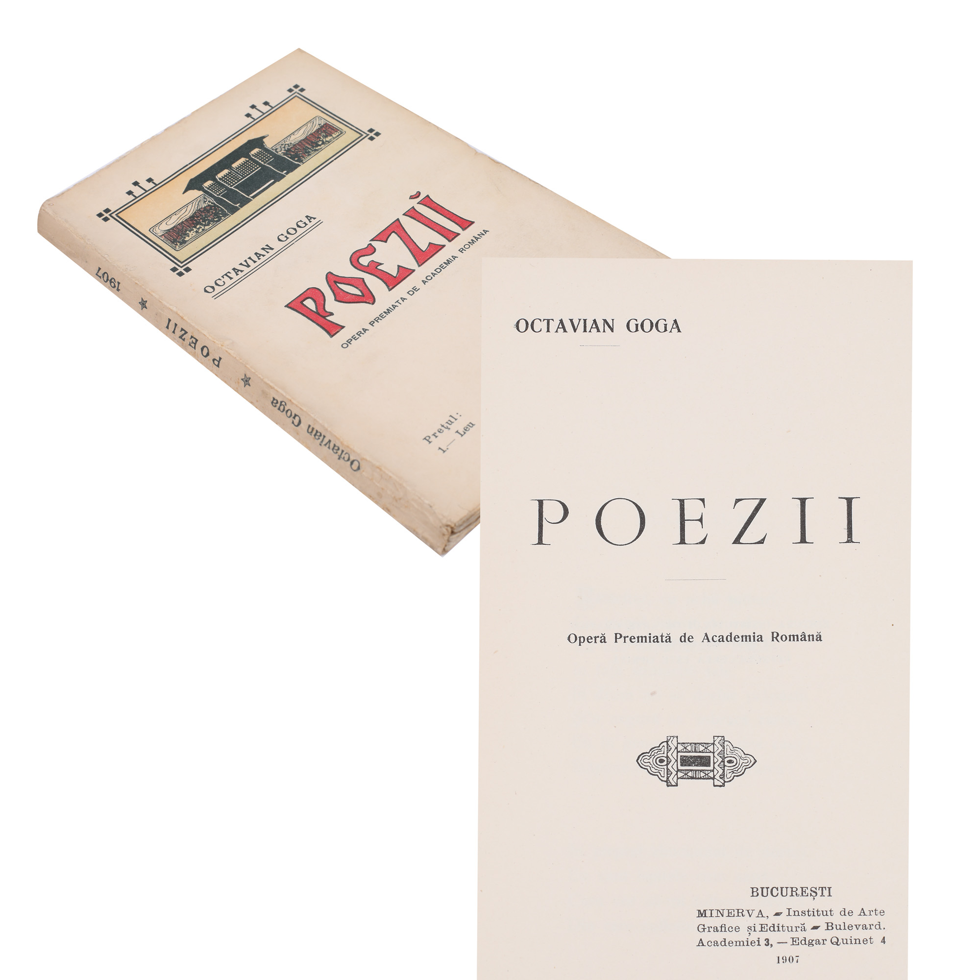 "Poezii" ("Poems"), by Octavian Goga, editio princeps, Bucharest, 1907