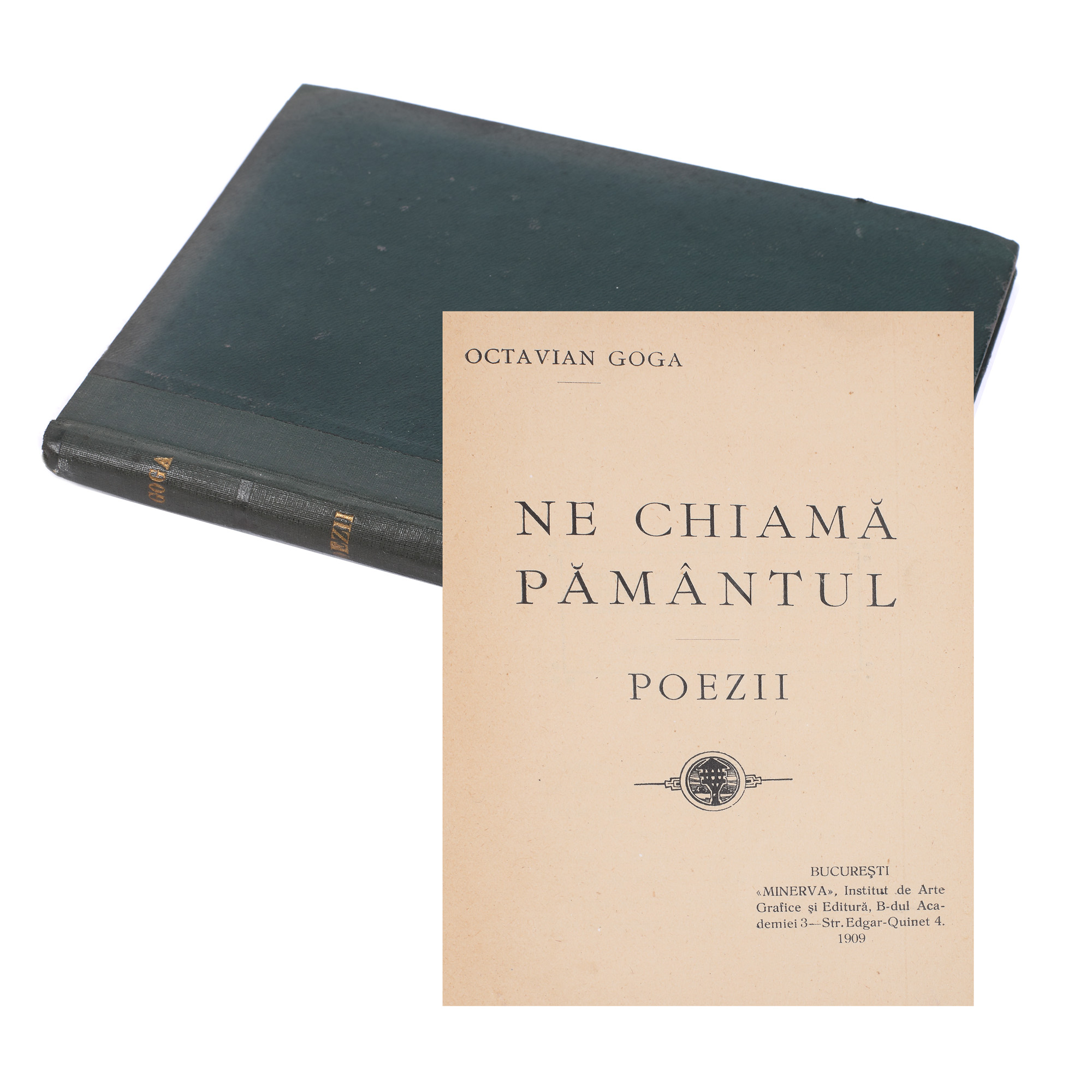 "Ne chiamă pâmântului" ("The earth calls to us"), by Octavian Goga, editio princeps, Bucharest, 1909