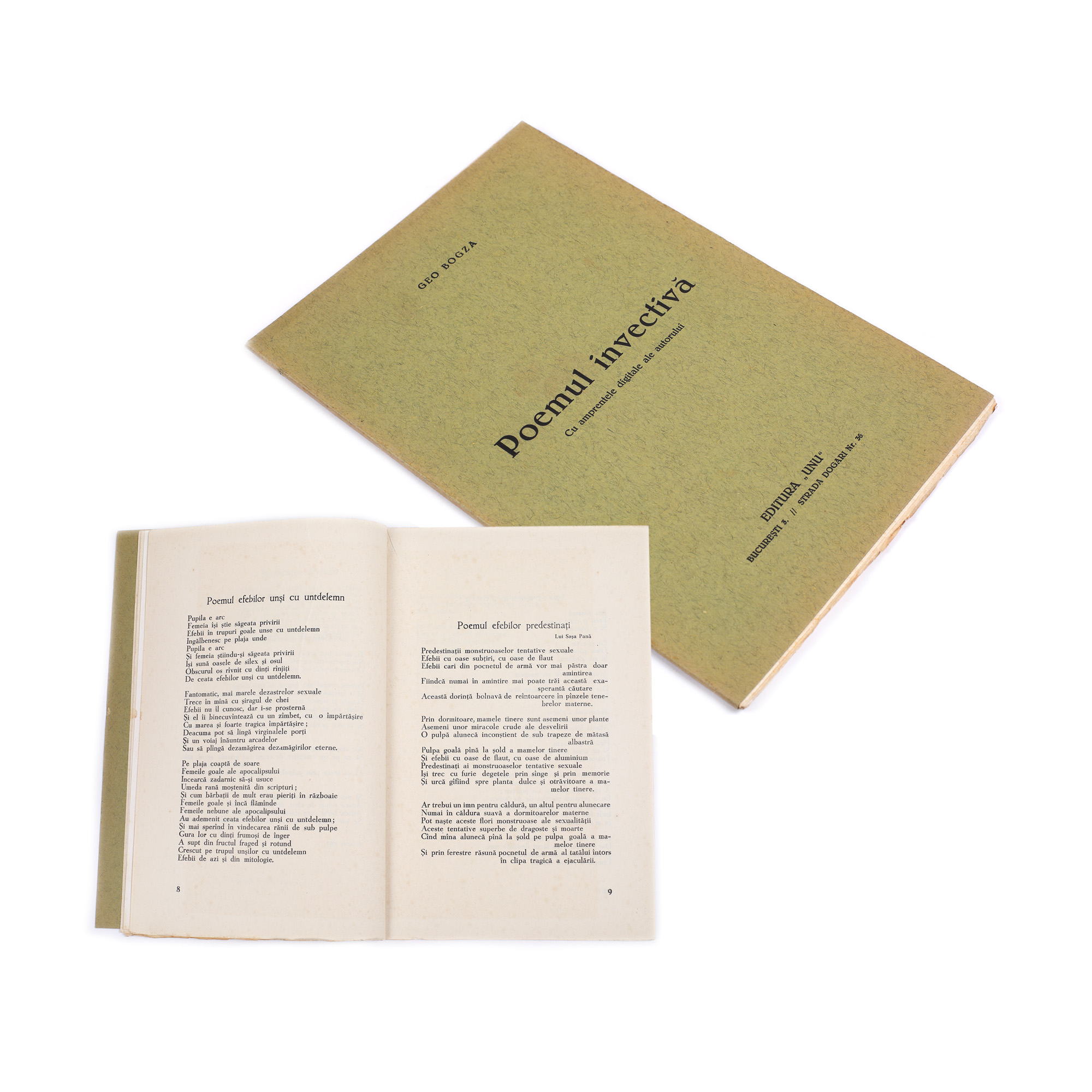 ”Poemul invectivă”, de Geo Bogza, București, Editura UNU, 1933, exemplar 82/245, cu paginile netăiate, provine din colecția poetului avangardist Sașa Pană