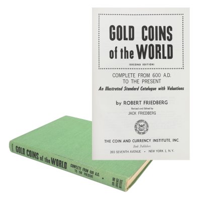 Catalogue "Gold coins of the world" ("Gold Coins of the World"), by Robert Friedberg, English, New York, 1958