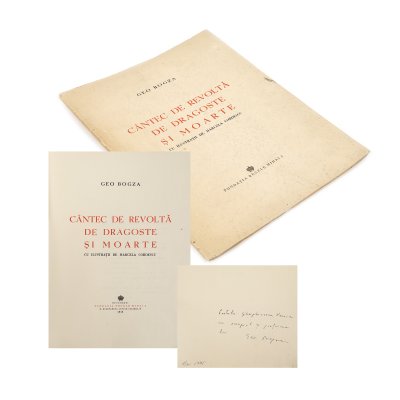 "Cântec de revoltă, de dragoste și moarte" ("Song of Revolt, Love and Death"), by Geo Bogza, with illustrations by Marcela Cordescu, Bucharest, 1945, with dedication and handwritten signature of the author, from the collection of the writer Vania Gherghinescu, a rare collector's item.