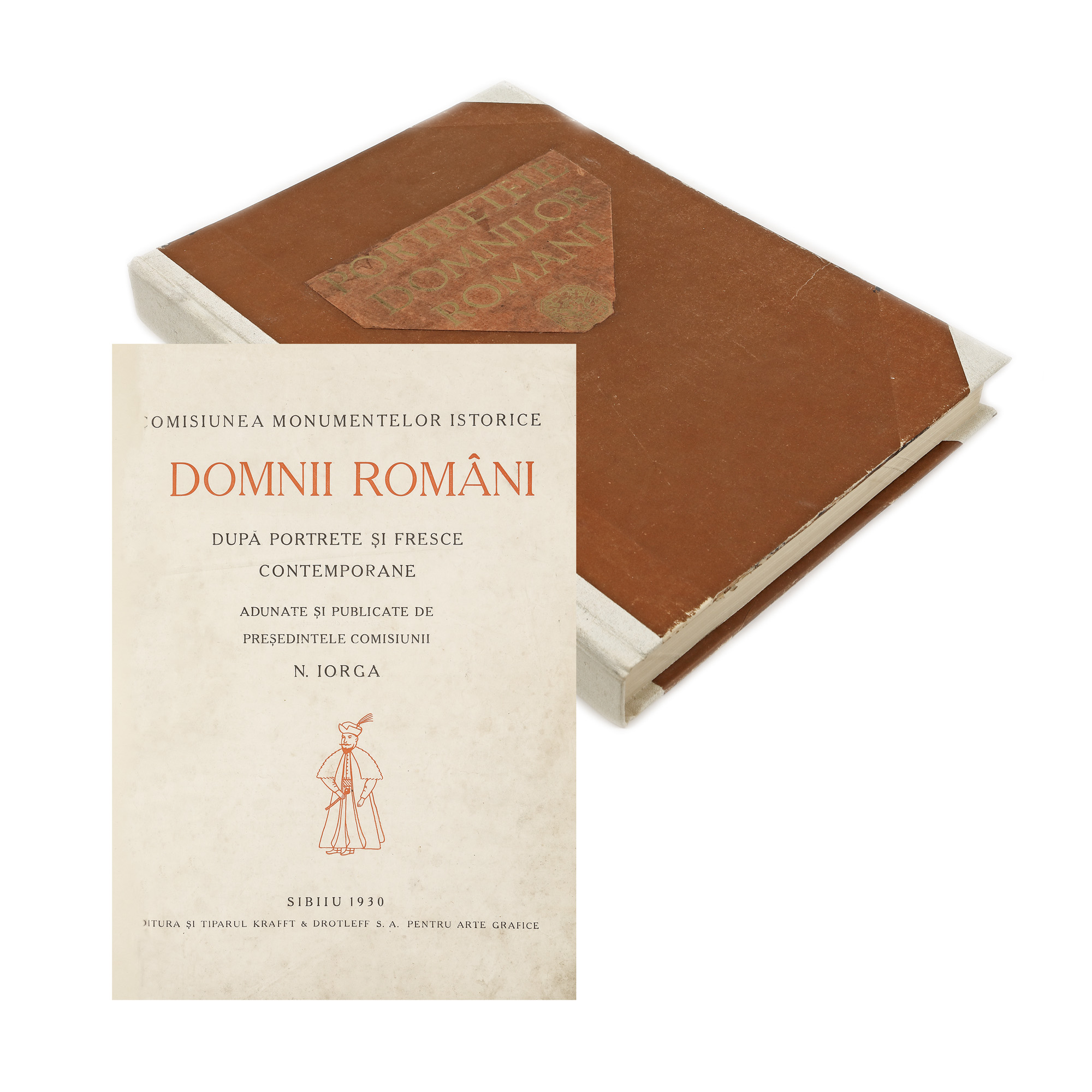 "Domnii Români" ("The Romanian Rulers"), by Nicolae Iorga, Sibiu, 1930