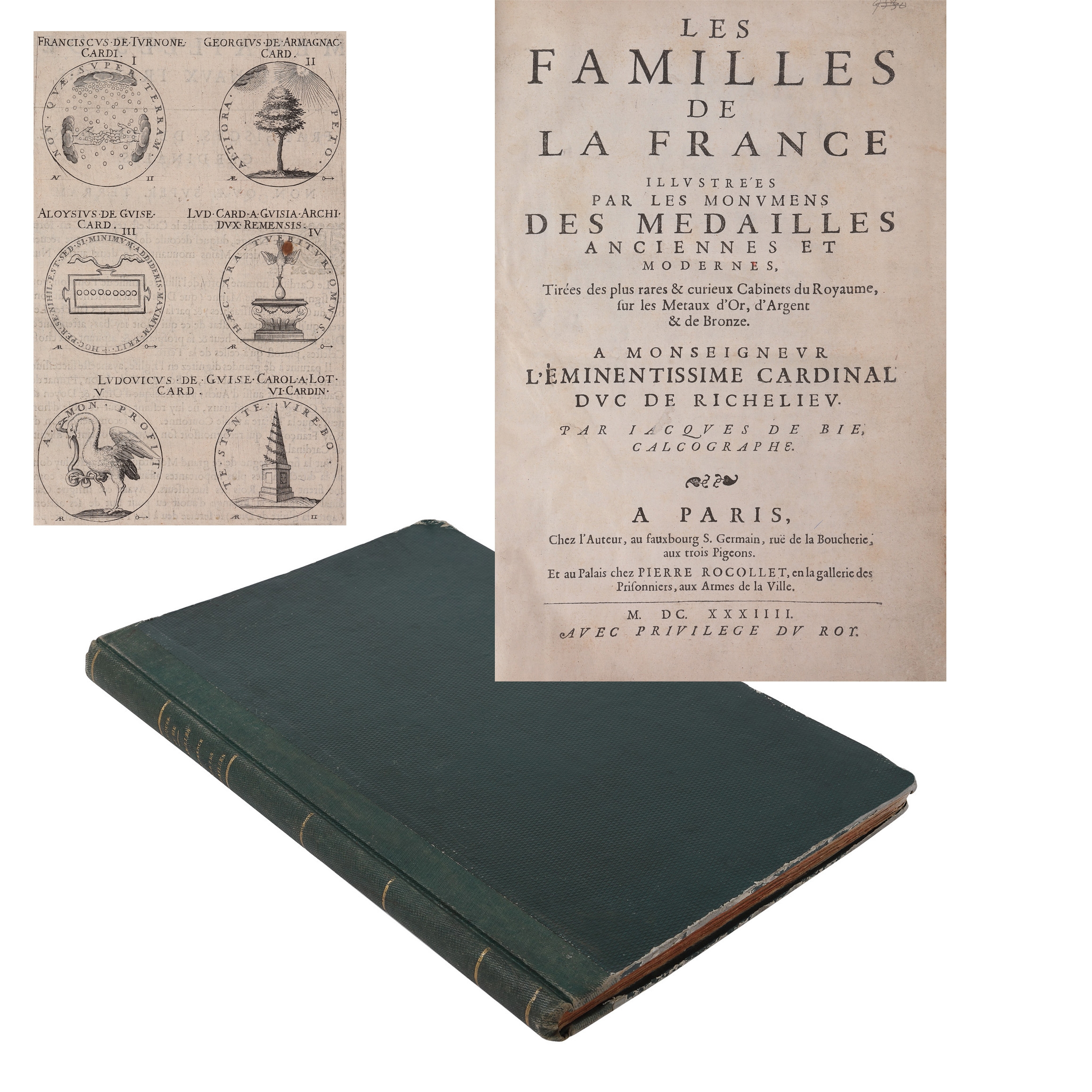 ”Familiile Franței ilustrate de monumentele medaliilor antice și moderne”, de Jacques de Bie, ediție princeps, franceză, Paris, 1634