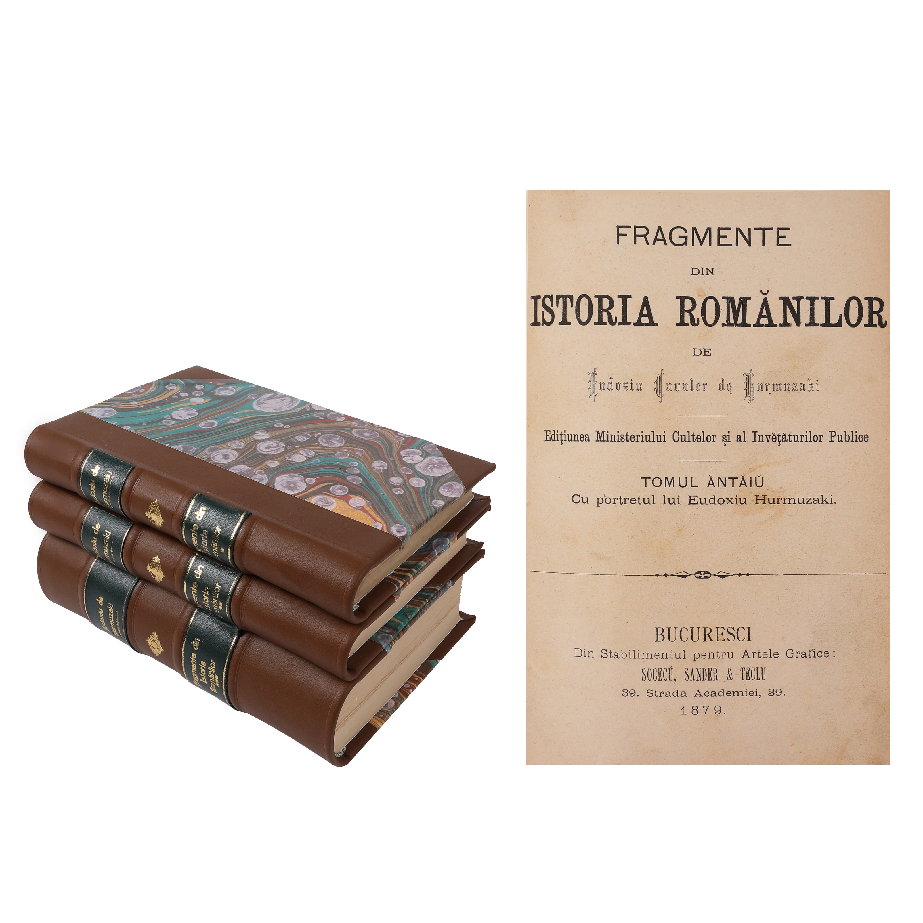 ”Fragmente din Istoria Românilor”, de Eudoxiu Baron de Hurmuzaki, trei volume (primul volum tradus de Mihai Eminescu), București, 1879