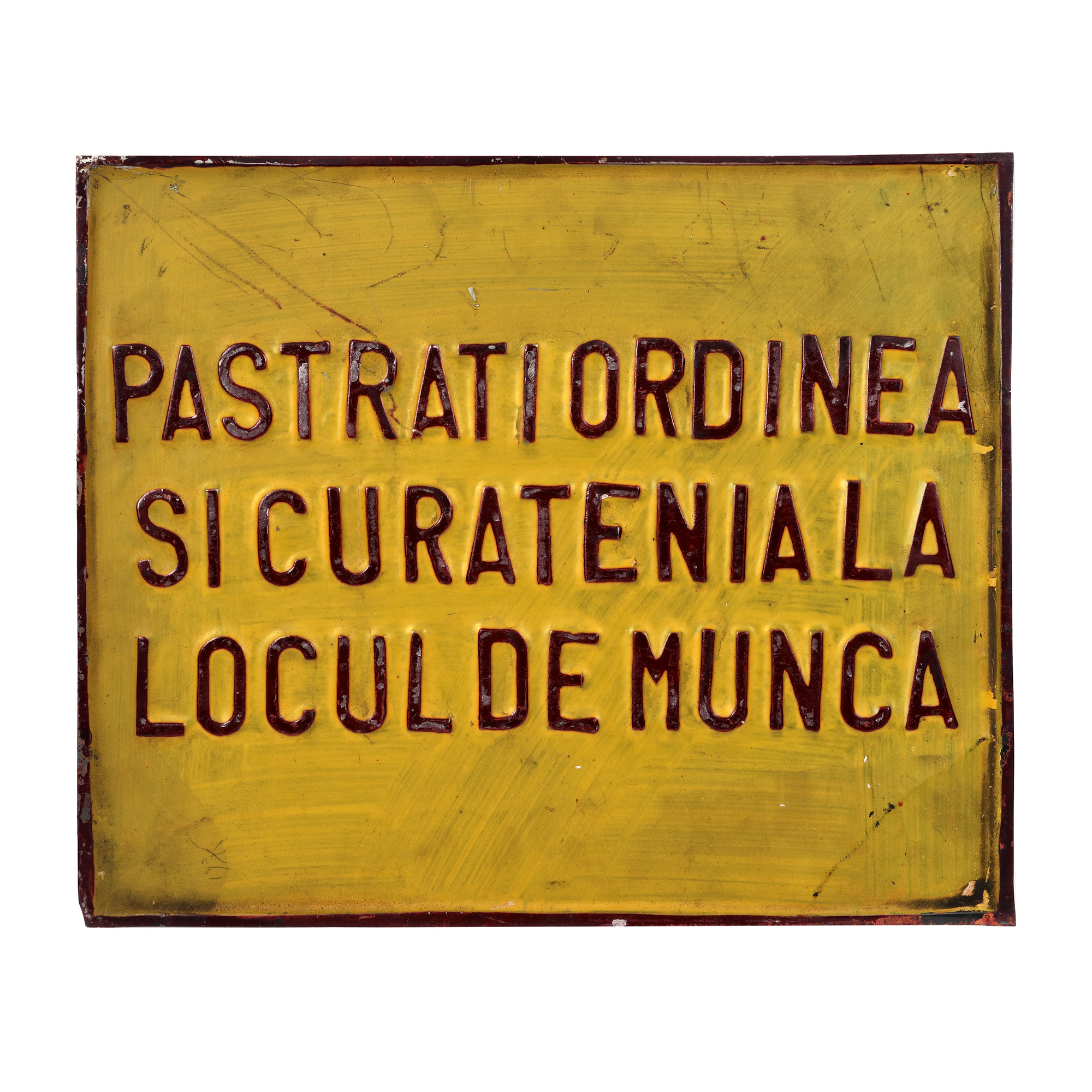 Tablă protecția muncii ”Păstrați ordinea și curățenia la locul de muncă”, anii 1970