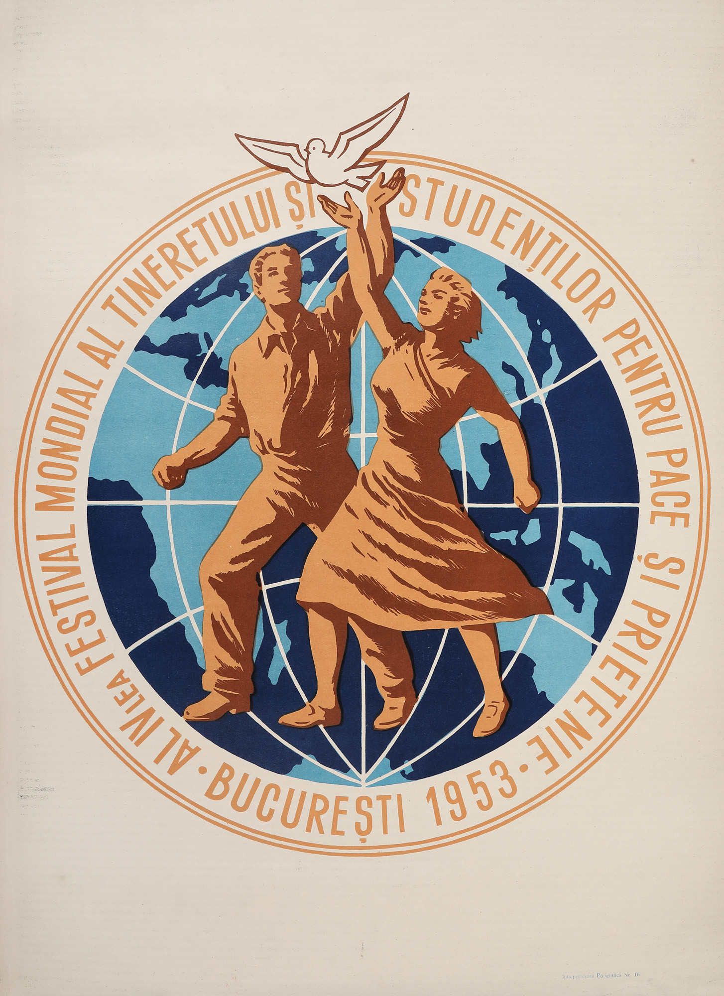 Afiș ”Al IV-lea festival mondial al tineretului și studenților pentru pace și prietenie”, București, 1953