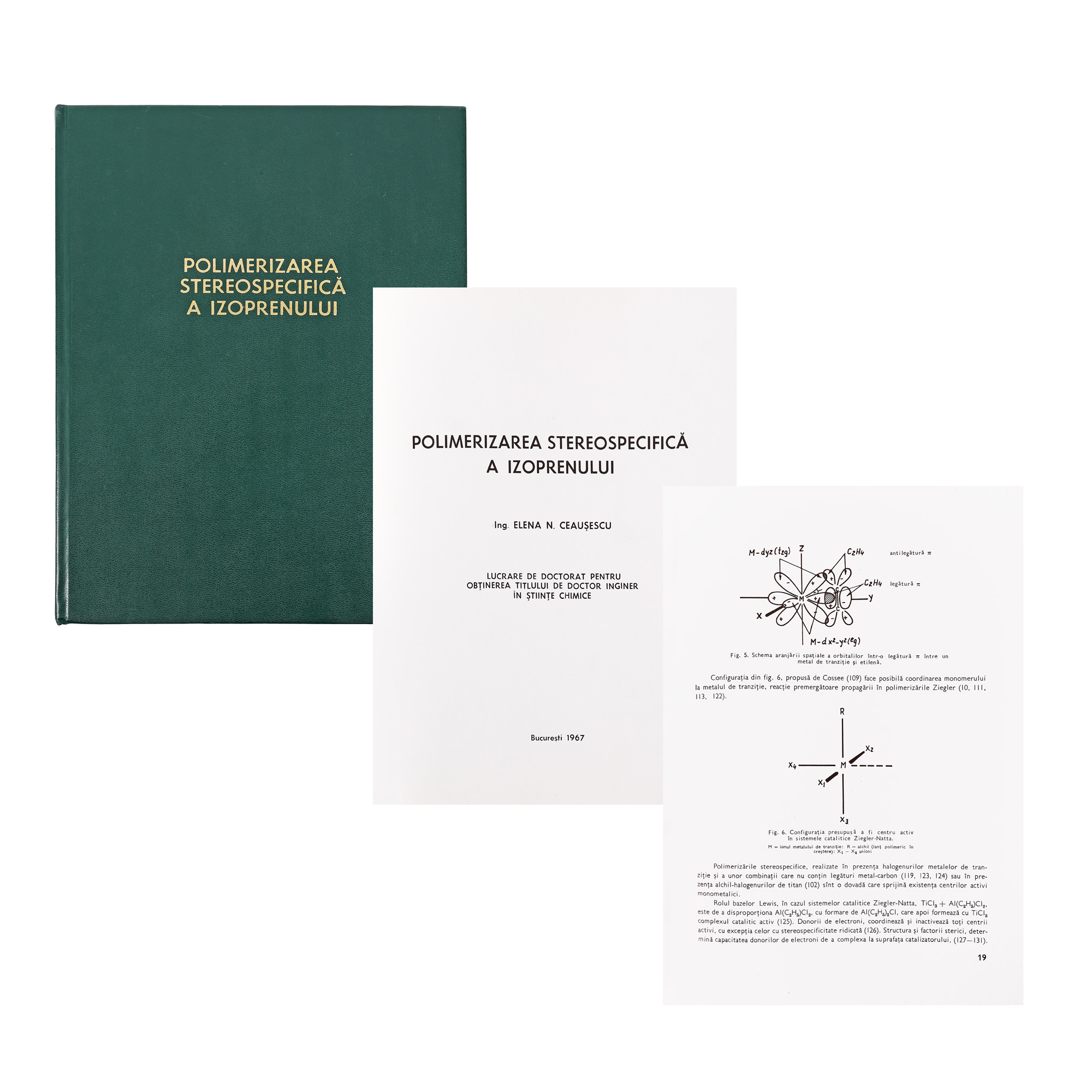 Doctoral thesis "The Stereospecific Polymerization of Isoprene", by Elena Ceaușescu, Bucharest, 1967, original copy