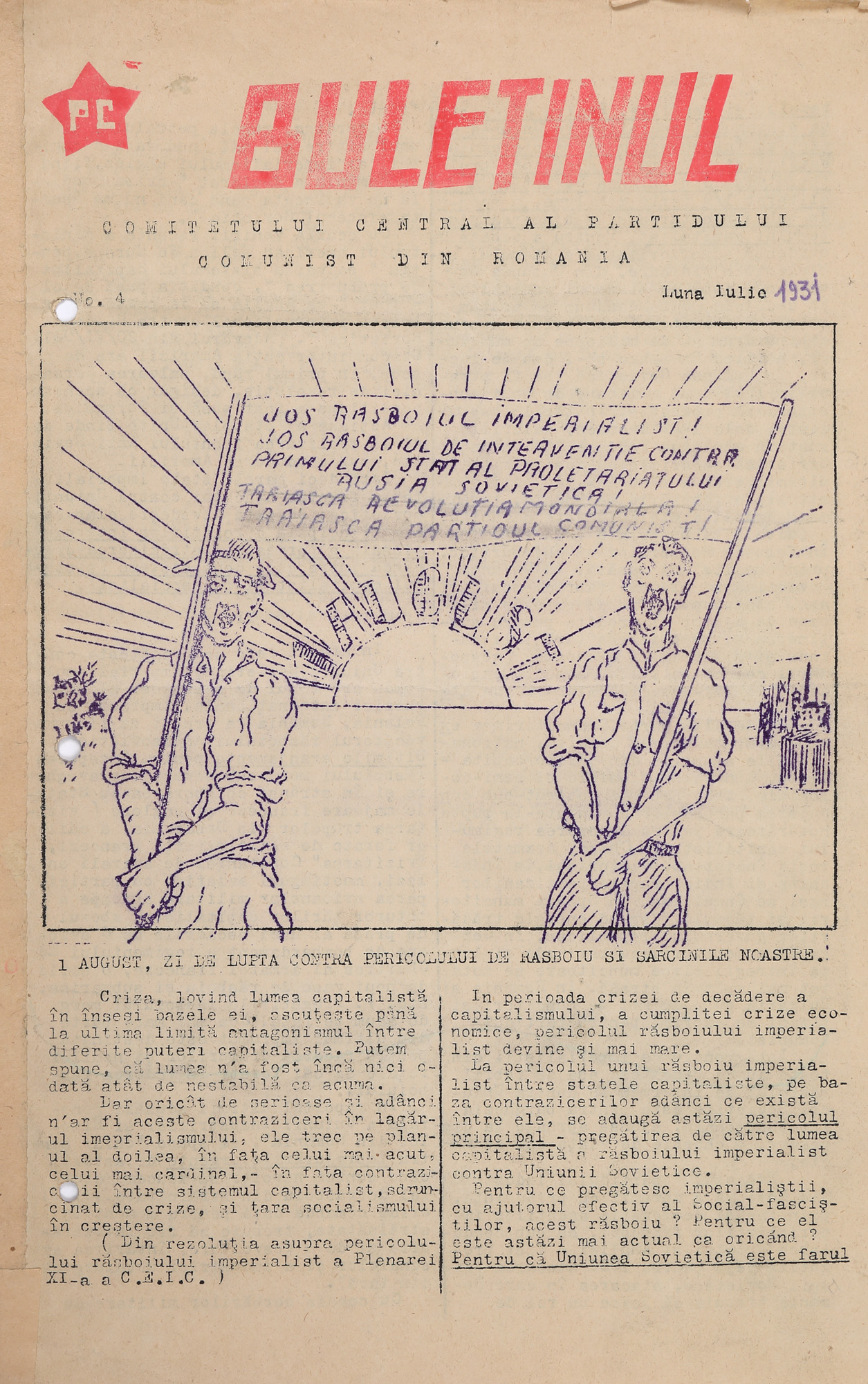 Buletinul Comitetului Central al Partidului Comunist Român din perioada ilegalității, iulie 1931, raritate extremă, de colecție