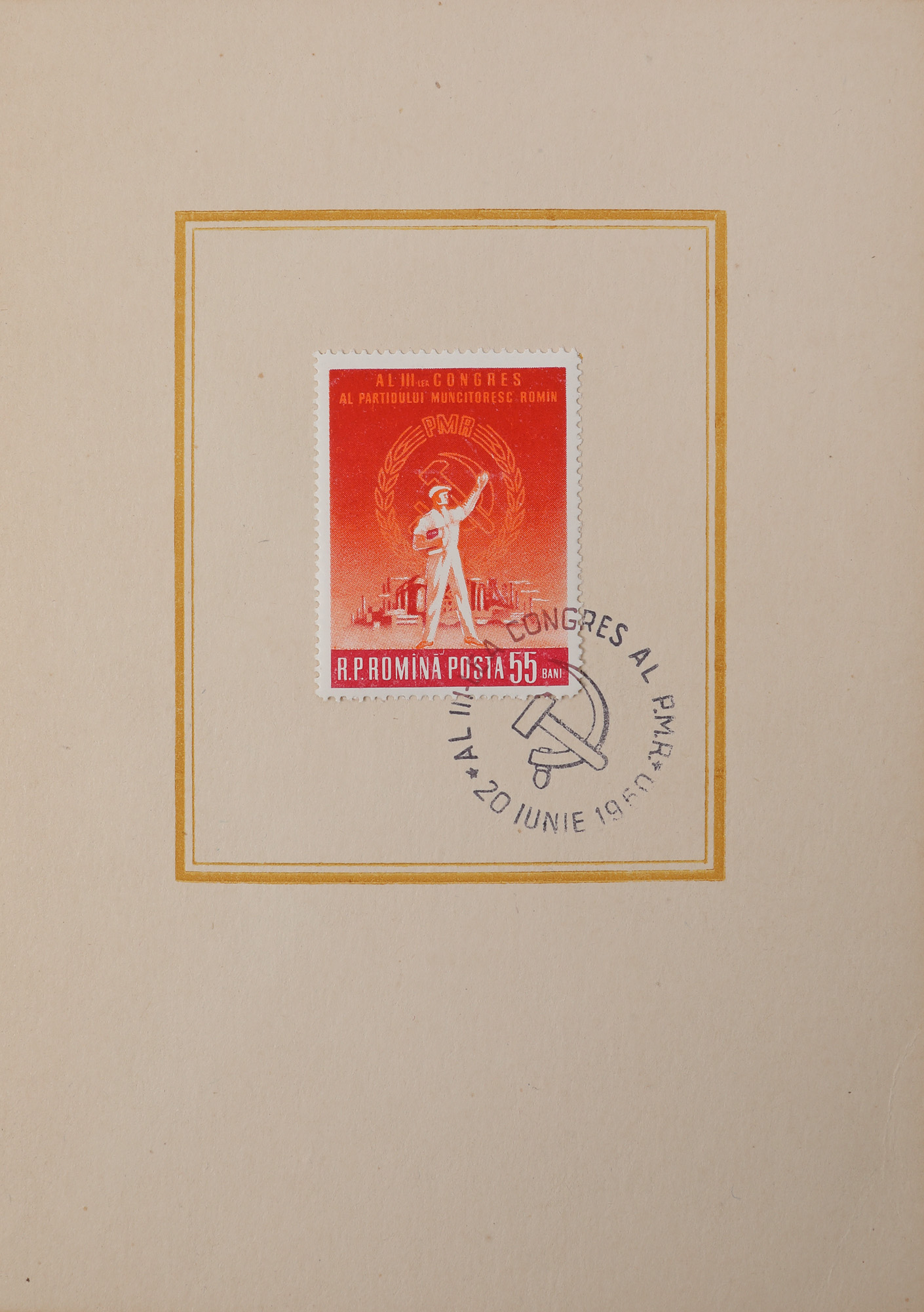 Piesă filatelică ”Al III-lea Congres al Partidului Muncitoresc Român”, București, 20 iunie 1960, provine din colecția fostului Ministru de Externe George Macovescu, piesă de colecție