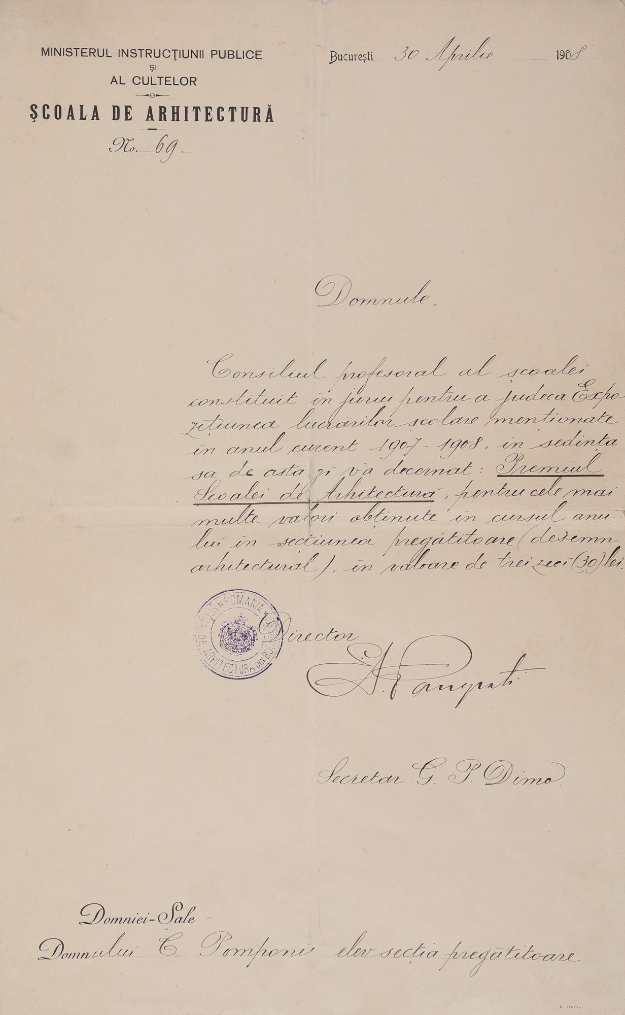 Premiu acordat de Școala de Arhitectură elevului-arhitect Constantin Pomponiu, cu semnătura olografă a directorului Ermil Pangrati, 30 aprilie 1908