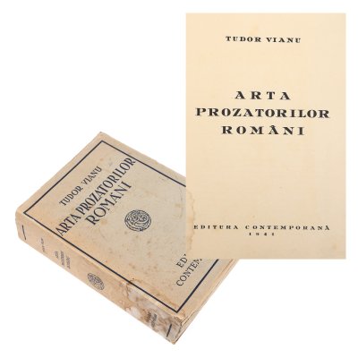 "Arta prozatorilor români" ("The Art of the Romanian Writers"), by Tudor Vianu, princeps edition, Bucharest, 1941