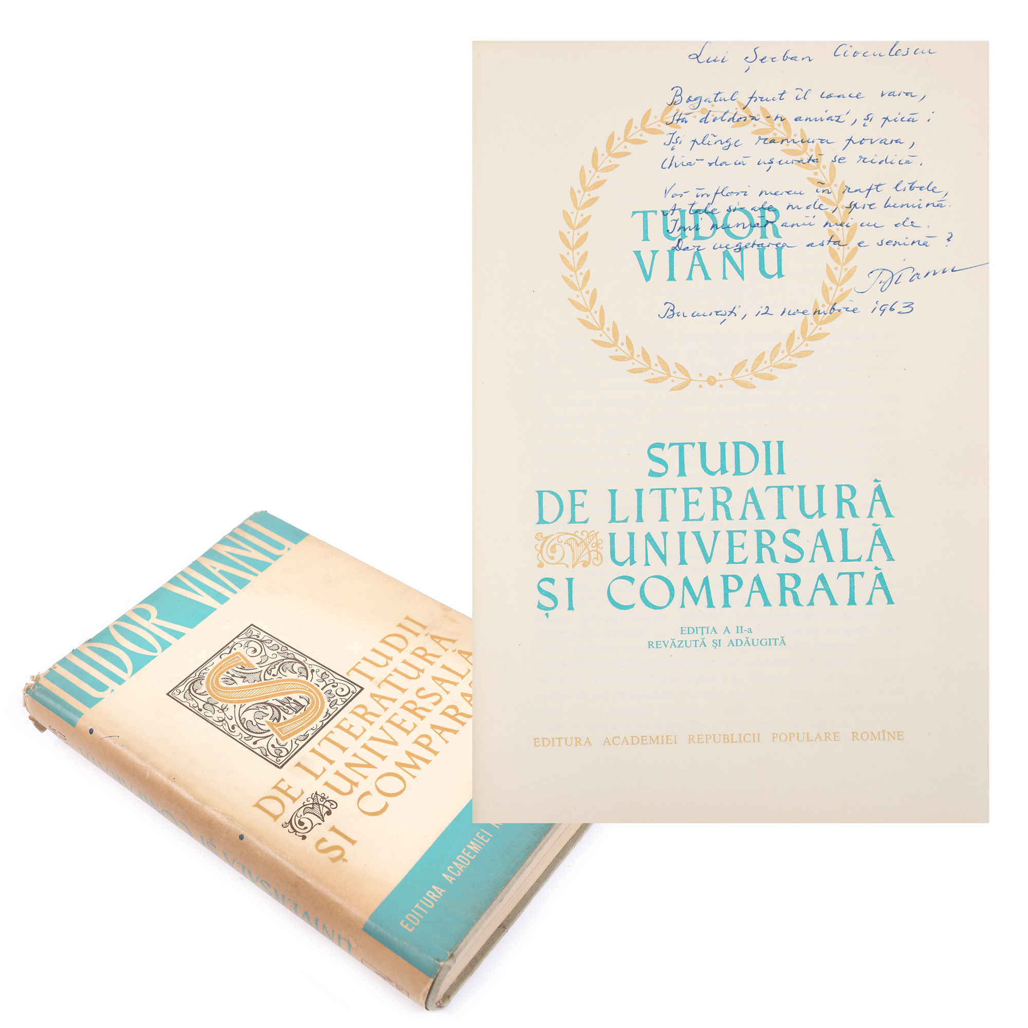 "Studii de literatură universală și comparată" ("Studies in Universal and Comparative Literature"), by Tudor Vianu, Bucharest, 1963, with the author's dedication to Șerban Cioculescu, from the collection of literary critic Șerban Cioculescu