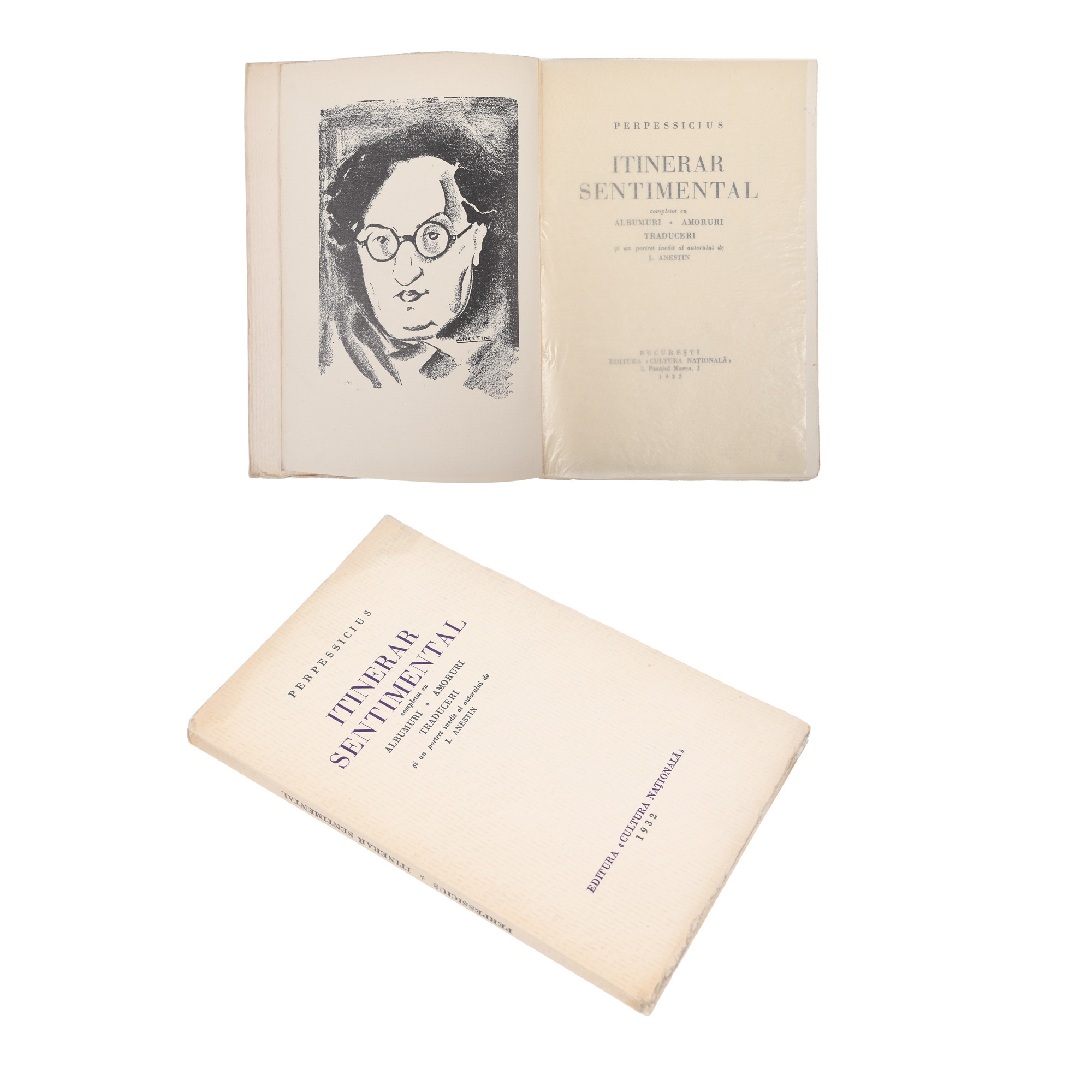 "Itinerar sentimental" ("Sentimental Itinerary"), by Perpessicius, Bucharest, 1932, with an unpublished portrait of the author by Ion Anestin, with the author's dedication to Șerban Cioculescu, from the collection of the literary critic Șerban Cioculescu