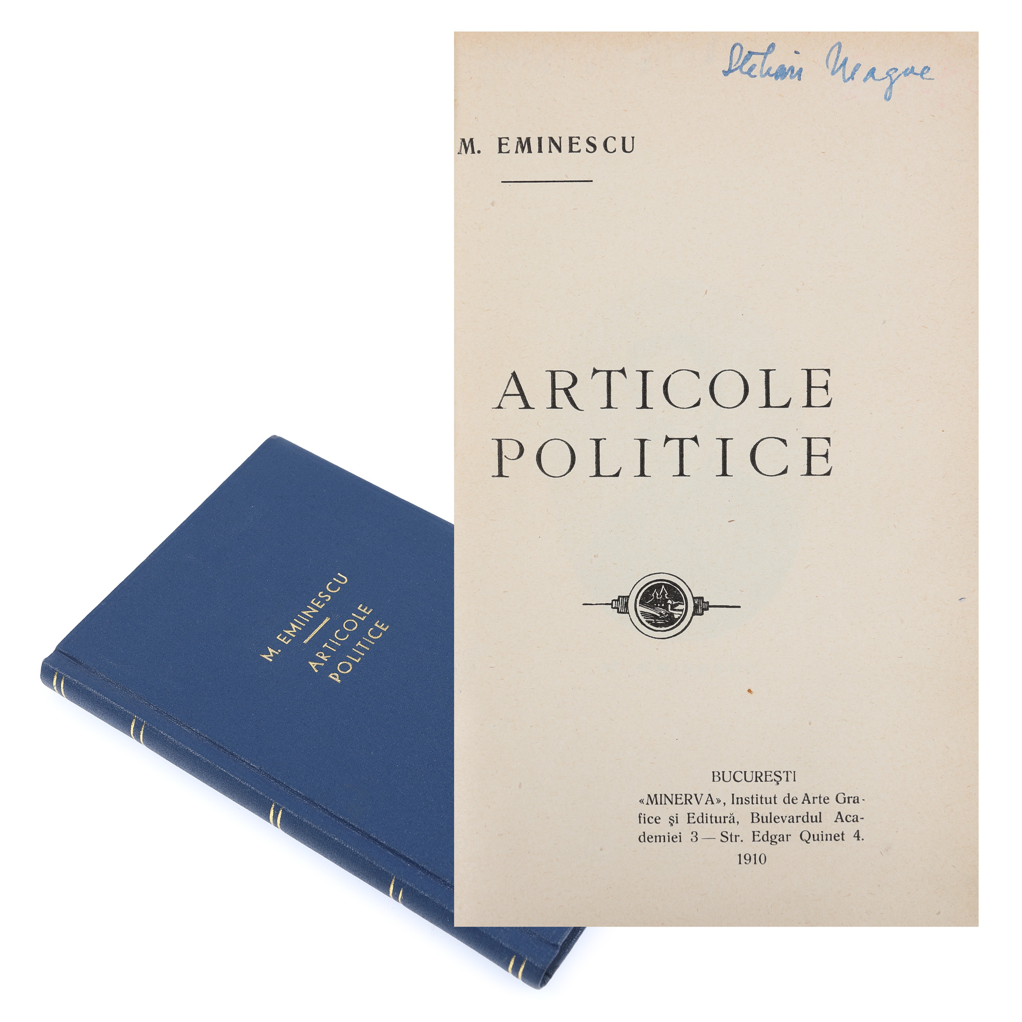 "Articole politice", de Mihai Eminescu, București, 1910