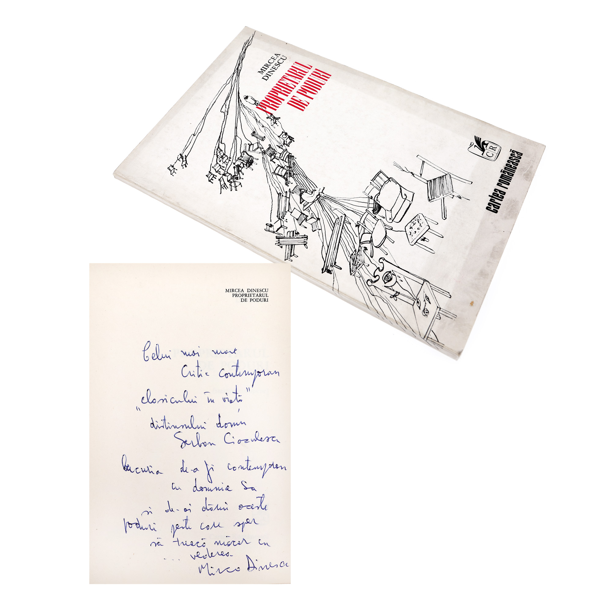 "Proprietarul de poduri" ("The Owner of Bridges"), by Mircea Dinescu, Bucharest, 1976, with the author's dedication to Șerban Cioculescu, from the collection of literary critic Șerban Cioculescu
