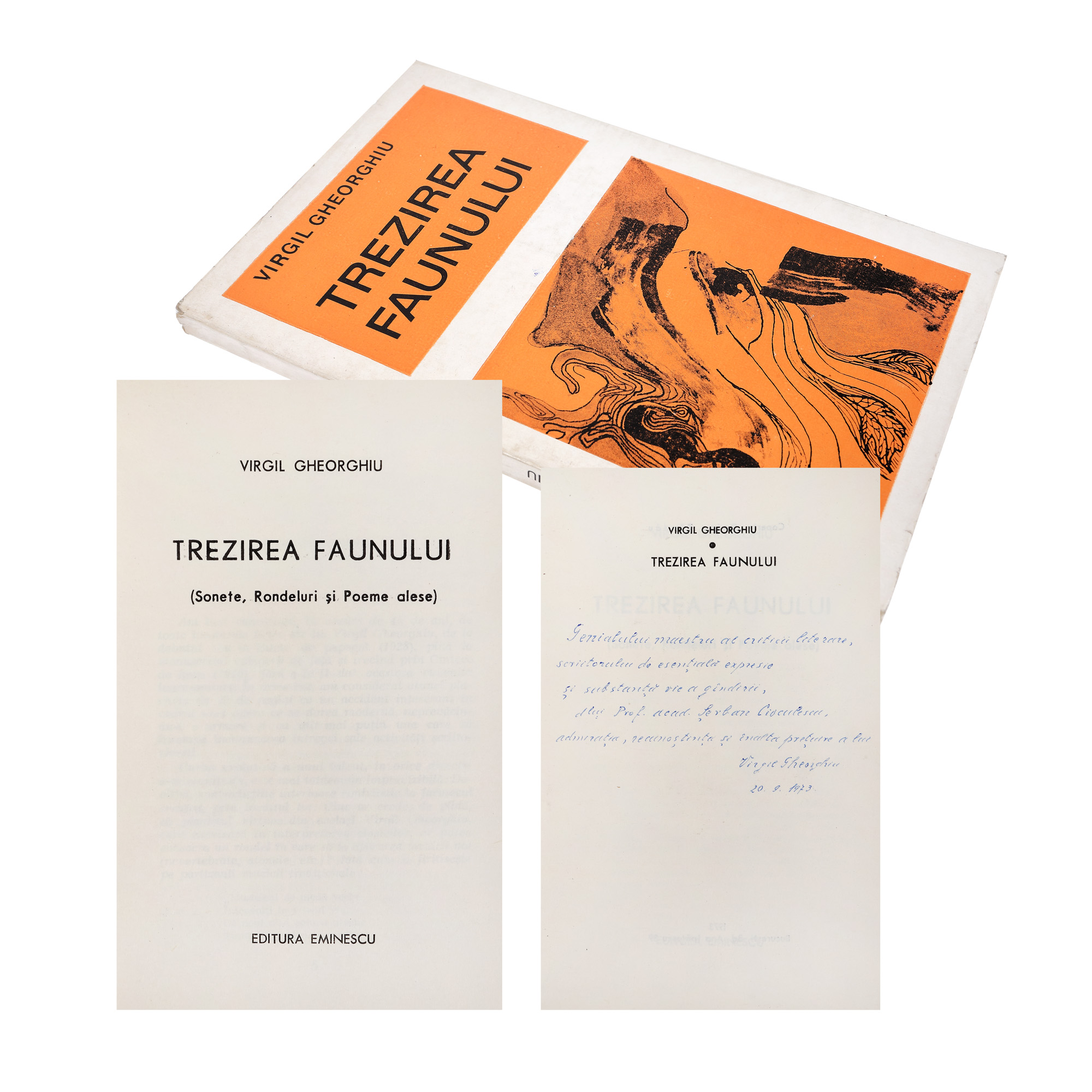 "Trezirea faunului" ("The Awakening of the Faun"), by Virgil Gheorghiu, Bucharest, 1973, with the author's dedication to Șerban Cioculescu, from the collection of literary critic Șerban Cioculescu
