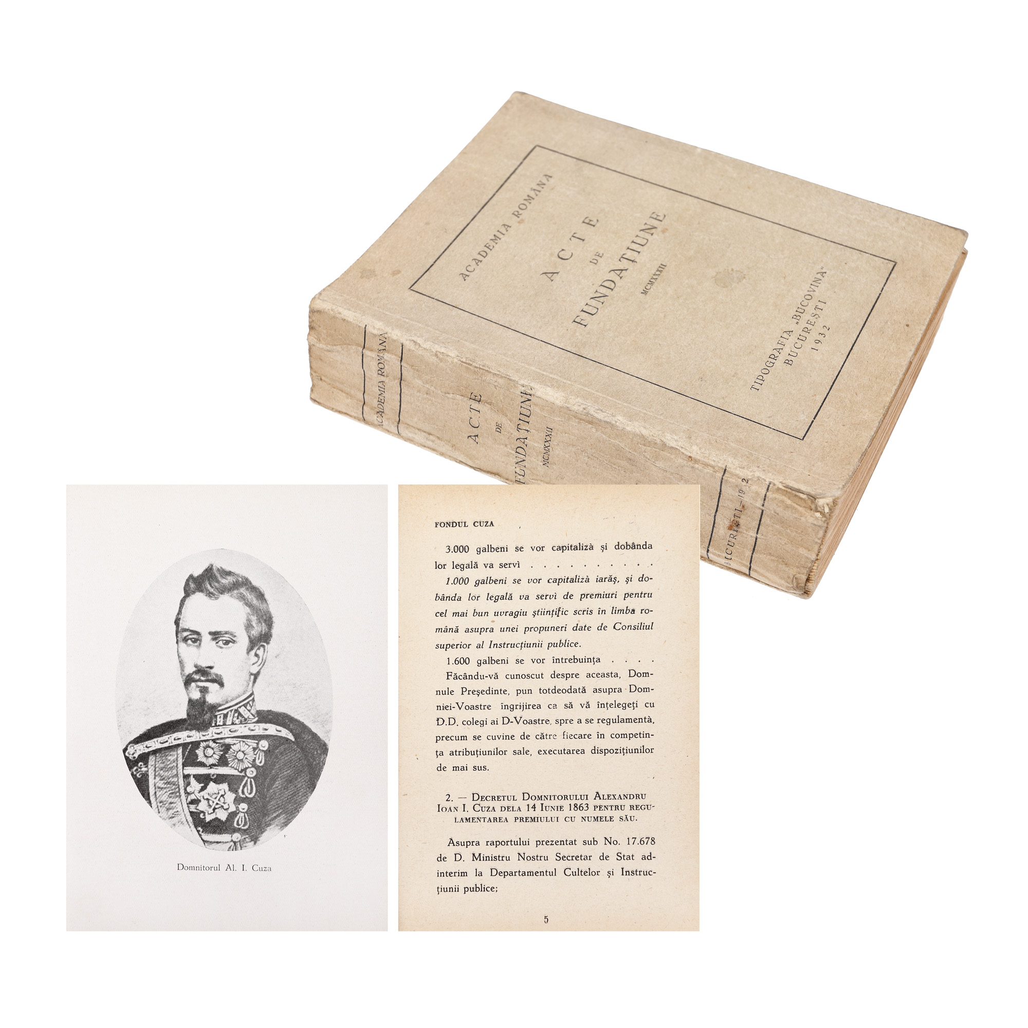 "Academia Română. Acte de fundațiuni" "Romanian Academy. Foundation Acts", Bucharest, 1932, with ex-libris, from the collection of literary critic Șerban Cioculescu 