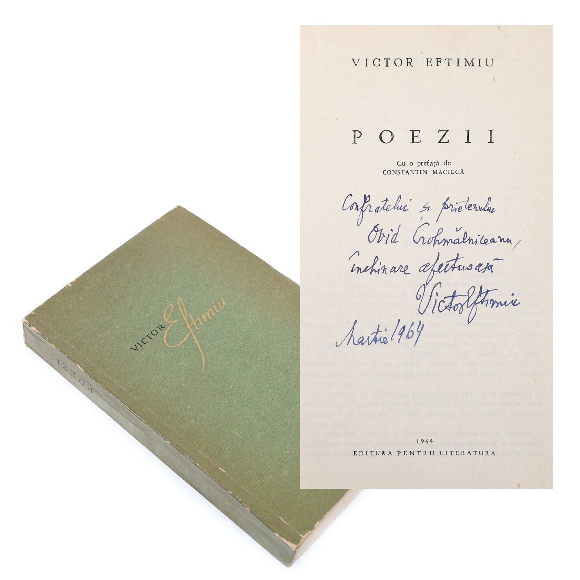 "Poezii" ("Poems"), by Victor Eftimiu, Bucharest, 1964, with the author's handwritten dedication and signature to the critic Ovid Crohmălniceanu