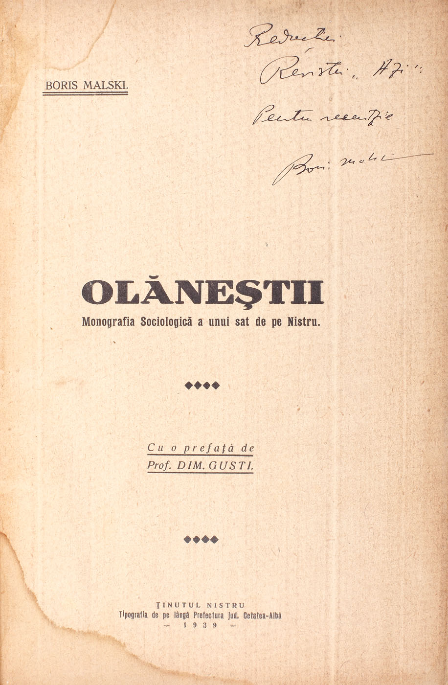 "Viaţa moldovenilor de la Nistru", by Boris Malski, Cetatea Albă, 1939, with the author's dedication to Zaharia Stancu