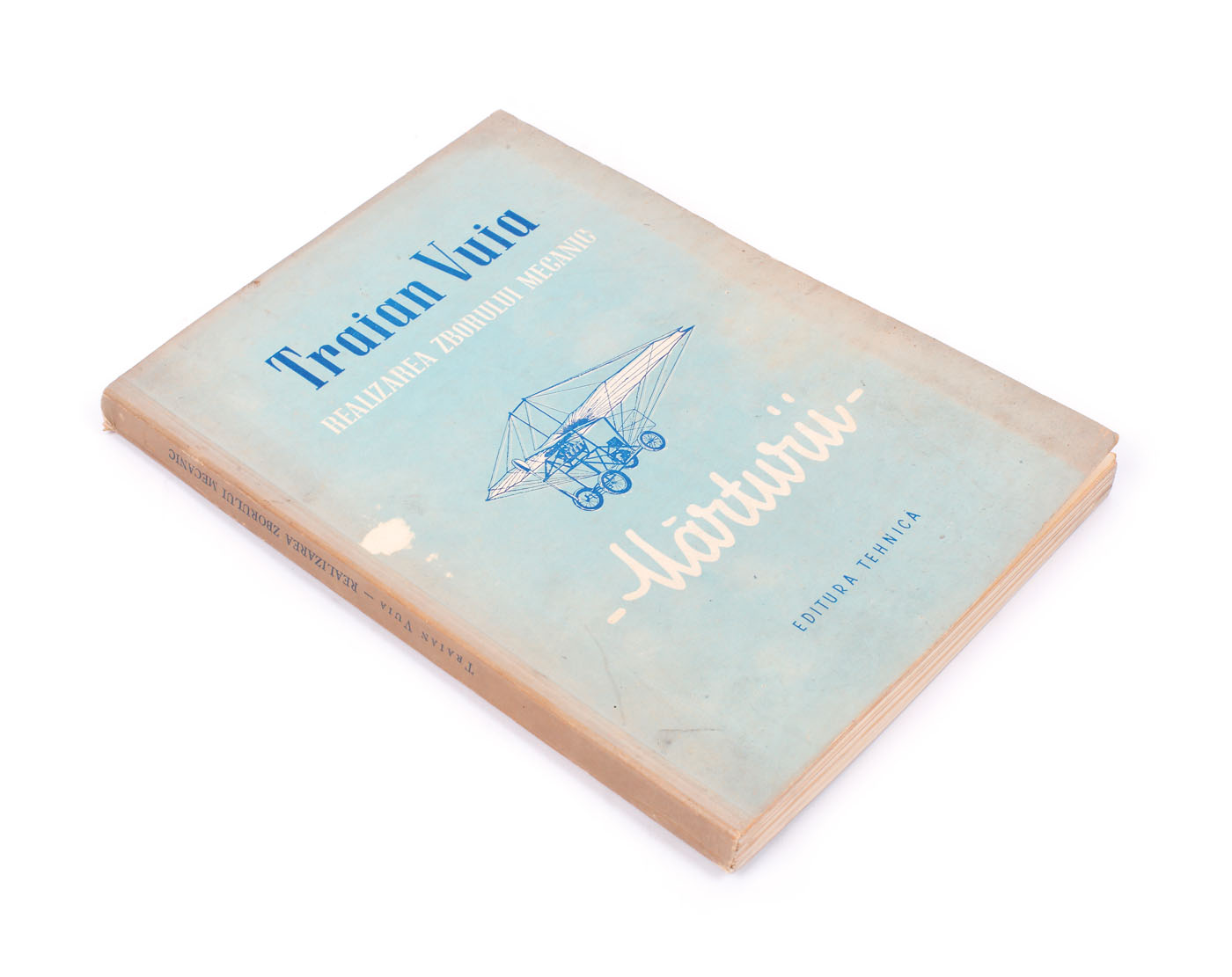 "Realizarea zborului mecanic", de Traian Vuia, București, 1954, conţine dedicaţia dr. Petru Groza către Zaharia Stancu