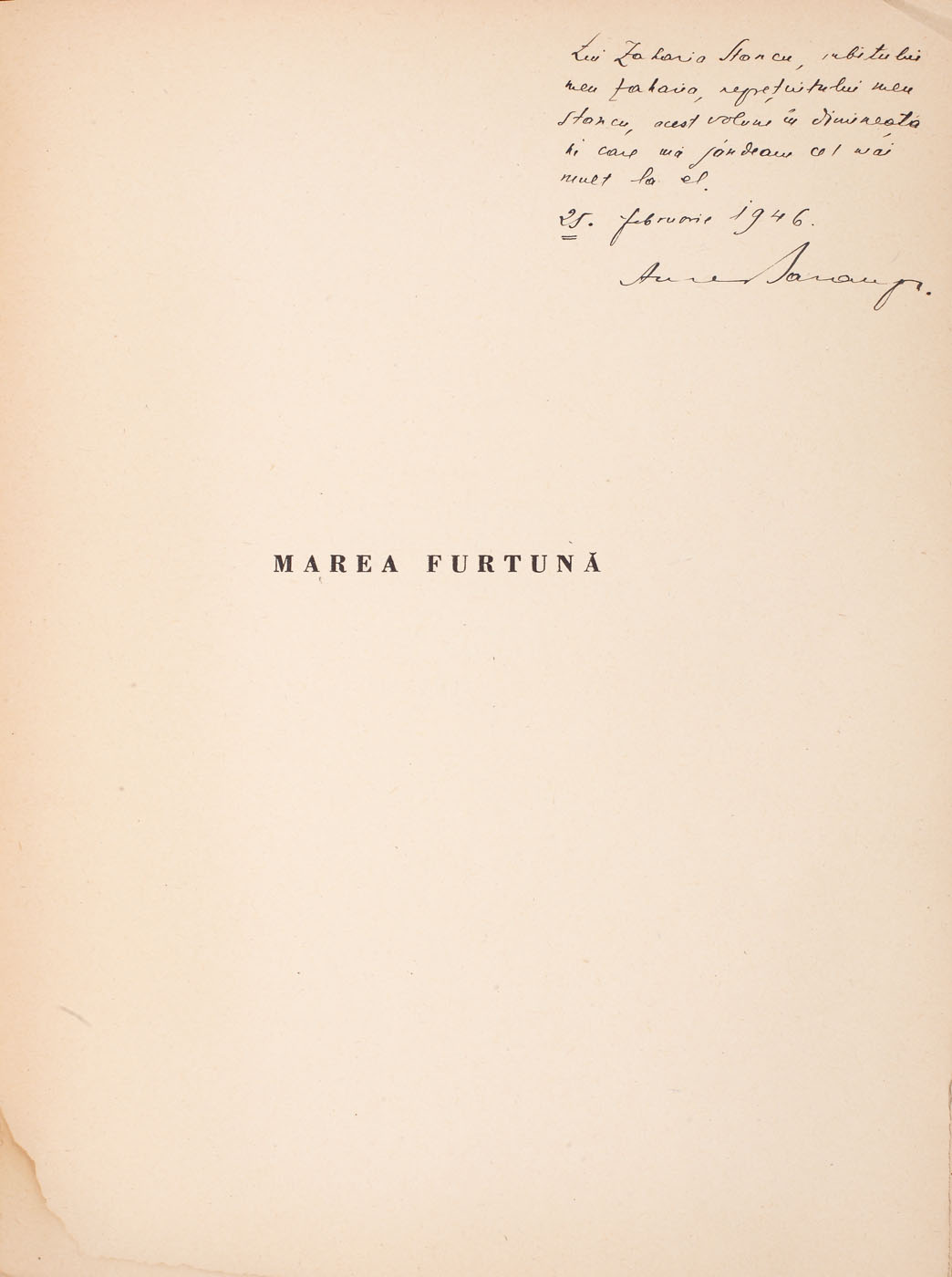 "Marea furtună", by Aurel Baranga, Bucharest, 1946, with the author's dedication to Zaharia Stancu