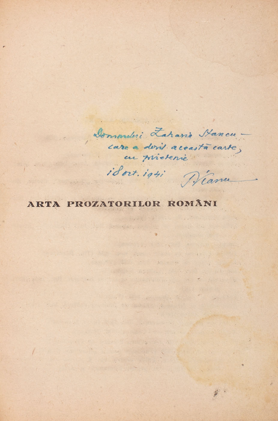 "Arta prozatorilor români", de Tudor Vianu, Bucureşti, 1941, cu dedicaţia autorului către Zaharia Stancu