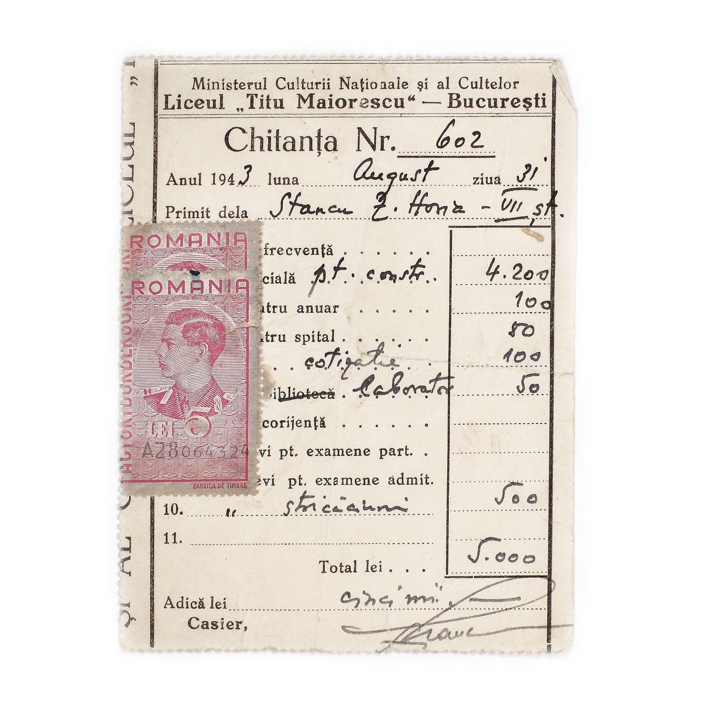 Chitanţă emisă de Liceul "Titu Maiorescu" din Bucureşti la 31 august 1943, care atestă plata cotizaţiei de 5000 de lei, semnată olograf de către Zaharia Stancu