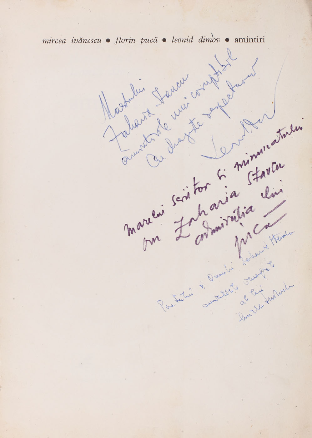"Amintiri", by Mircea Ivănescu, Florin Pucă, Leonid Dimov, Bucharest, 1973, with the authors' dedication to Zaharia Stancu