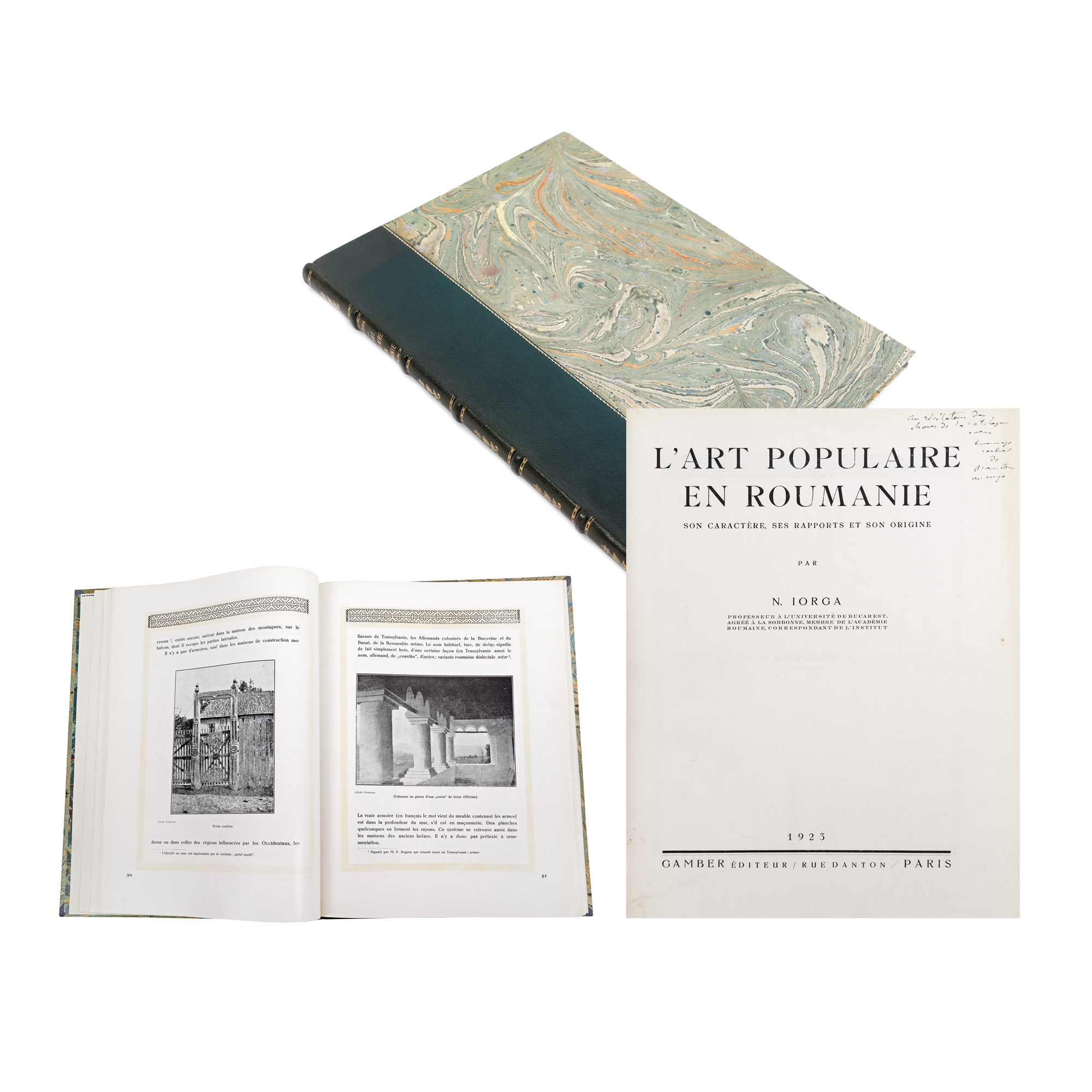 "Arta populară română" ("Romanian Traditional Art"), by Nicolae Iorga, French, Paris, 1923, with the author's dedication