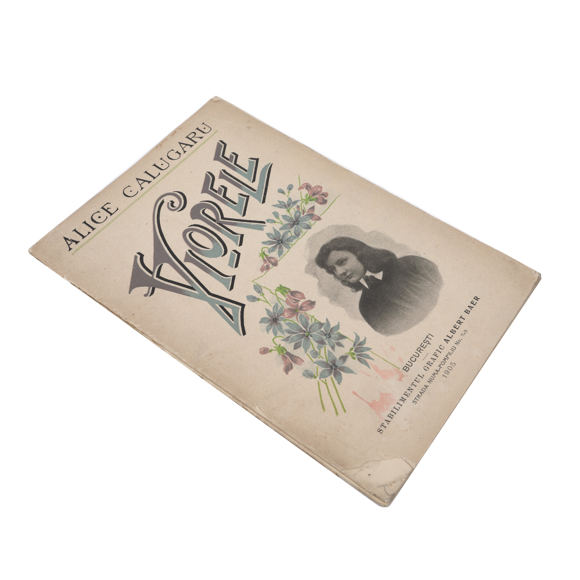 "Viorele", de Alice Călugăru, București, 1905, provine din colecția criticului literar Șerban Cioculescu