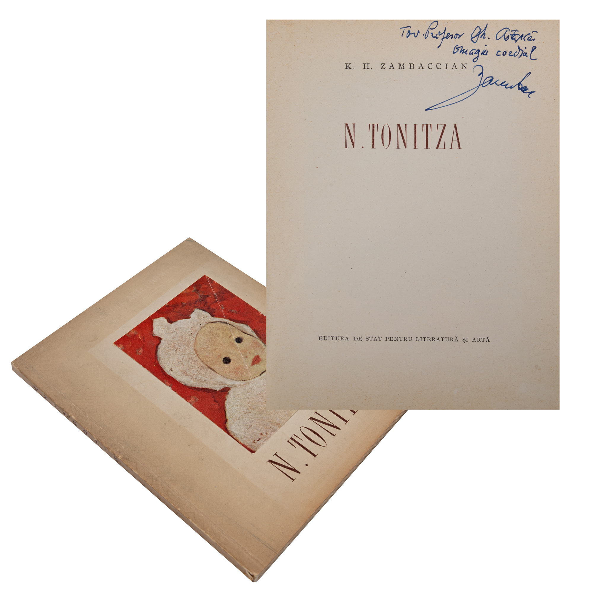 ”N. Tonitza”, de Krikor H. Zambaccian, București, 1954, cu dedicația și semnătura olografă a autorului