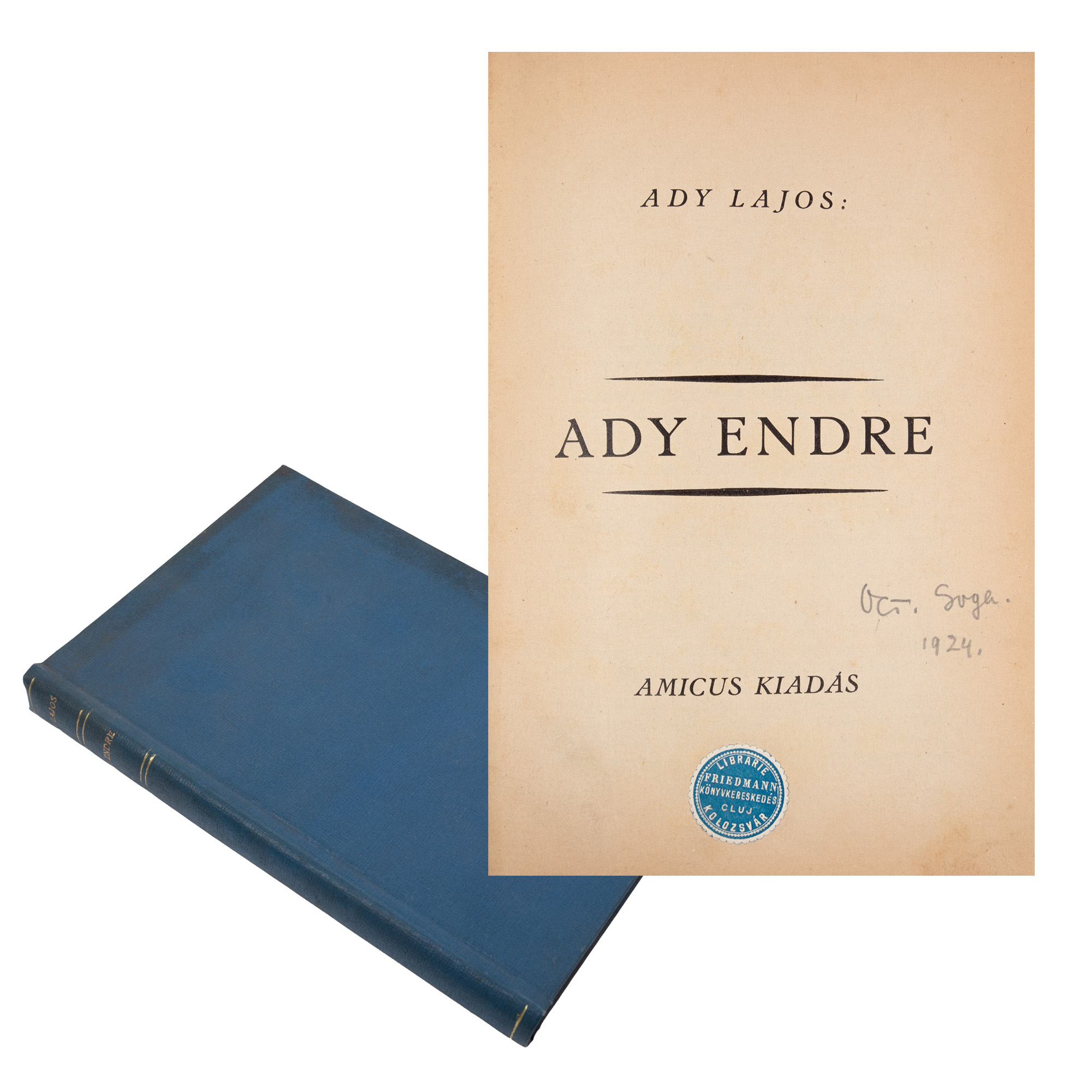 "Ady Endre", de Ady Lajos, în limba maghiară, Budapesta, 1923, cu ex-librisul olograf al lui Octavian Goga datat 1924