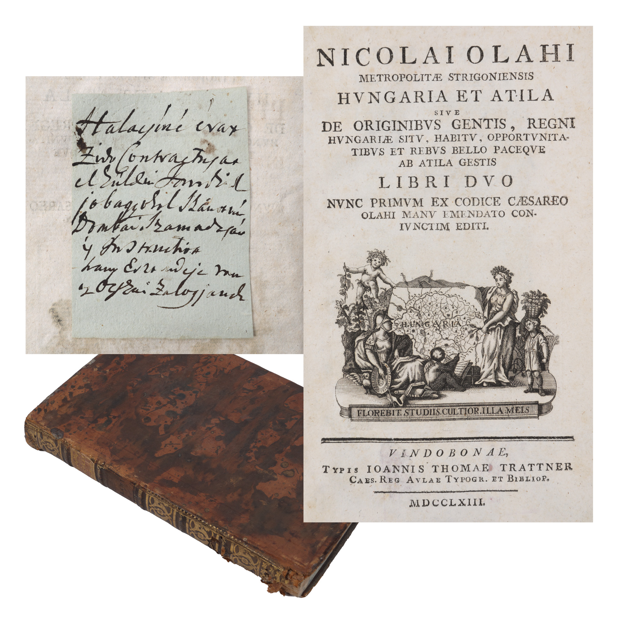 ”Ungaria și Atila”, de Nicolaus Olahus, ediție princeps, latină, Viena, 1763