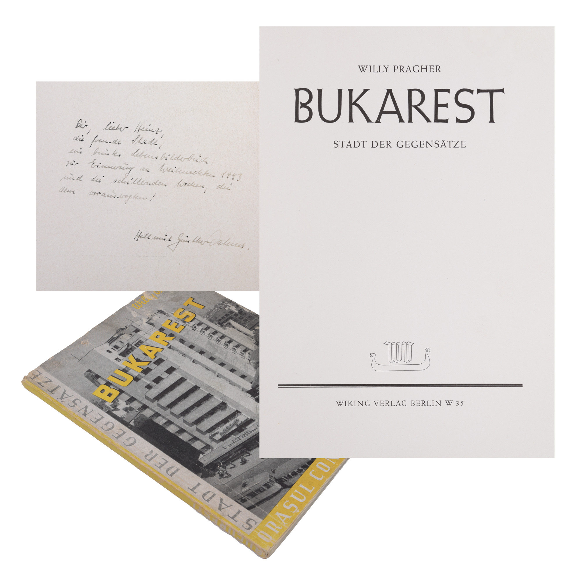 ‘Bucharest’ by Willy Pragher, bilingual Deutsch-Romanian edition, Berlin, approx. 1940, with dedication