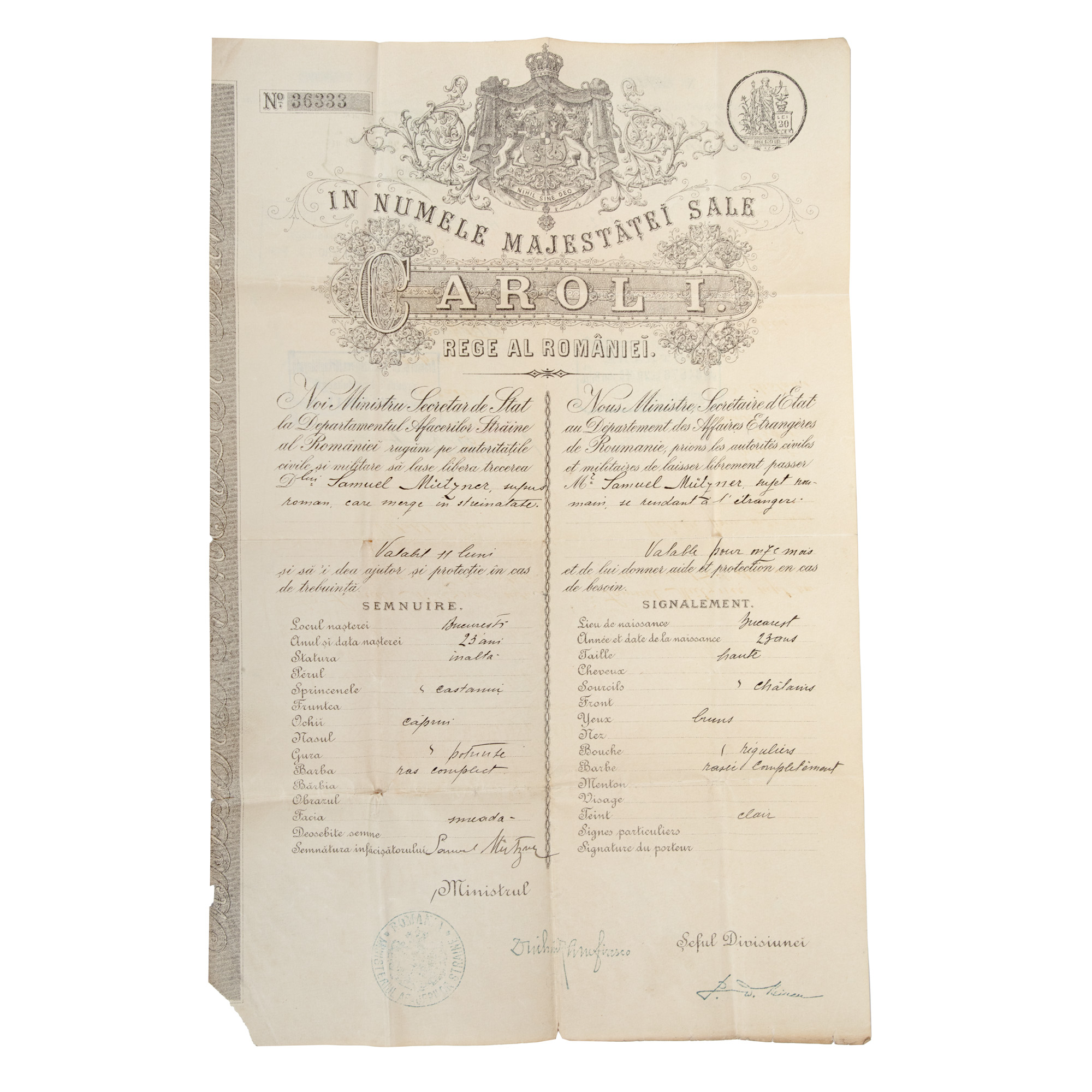 Pașaport din perioada Regelui Carol I, emis pentru călătoriile în străinătate ale lui Samuel Mützner, semnat de Duiliu Zamfirescu, pe atunci secretar general al Ministerului Afacerilor Externe, 1908-1909, provine din colecția Rodica Maniu și Samuel Mützner