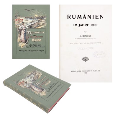 "Romania in the year 1900 (Rumänien im Jahre 1900)", by Gottlieb Benger, German, Stuttgart, 1900