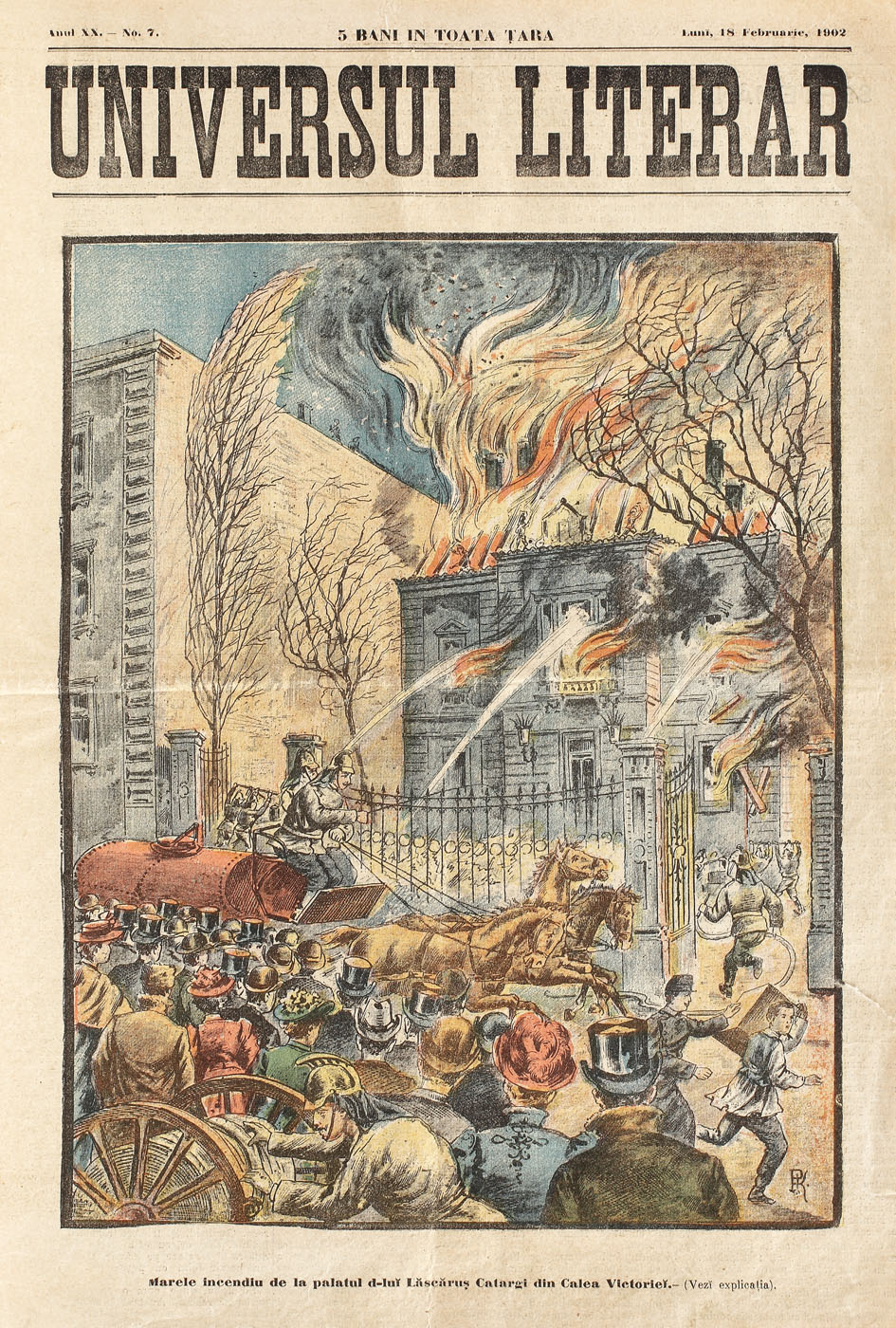 Ziarul "Universul Literar", anul XX, nr. 7, 18 februarie 1902, număr dedicat incendiului casei Monteoru de pe Calea Victoriei