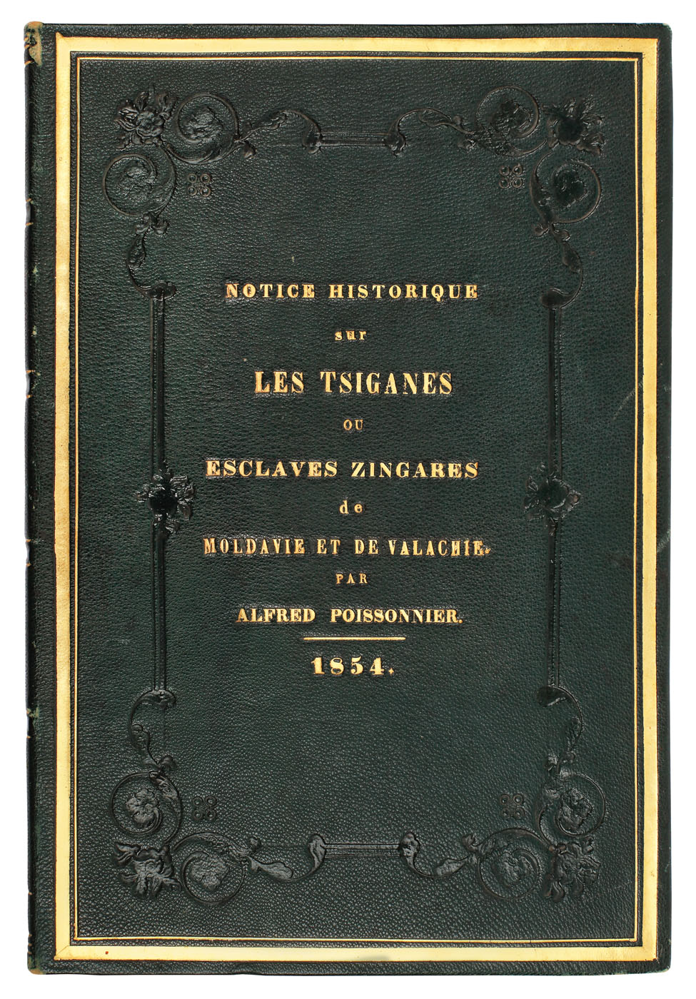 "Scurtă istorie a ţiganilor din Moldova şi Valahia", de Alfred Poissonnier, franceză, 1854