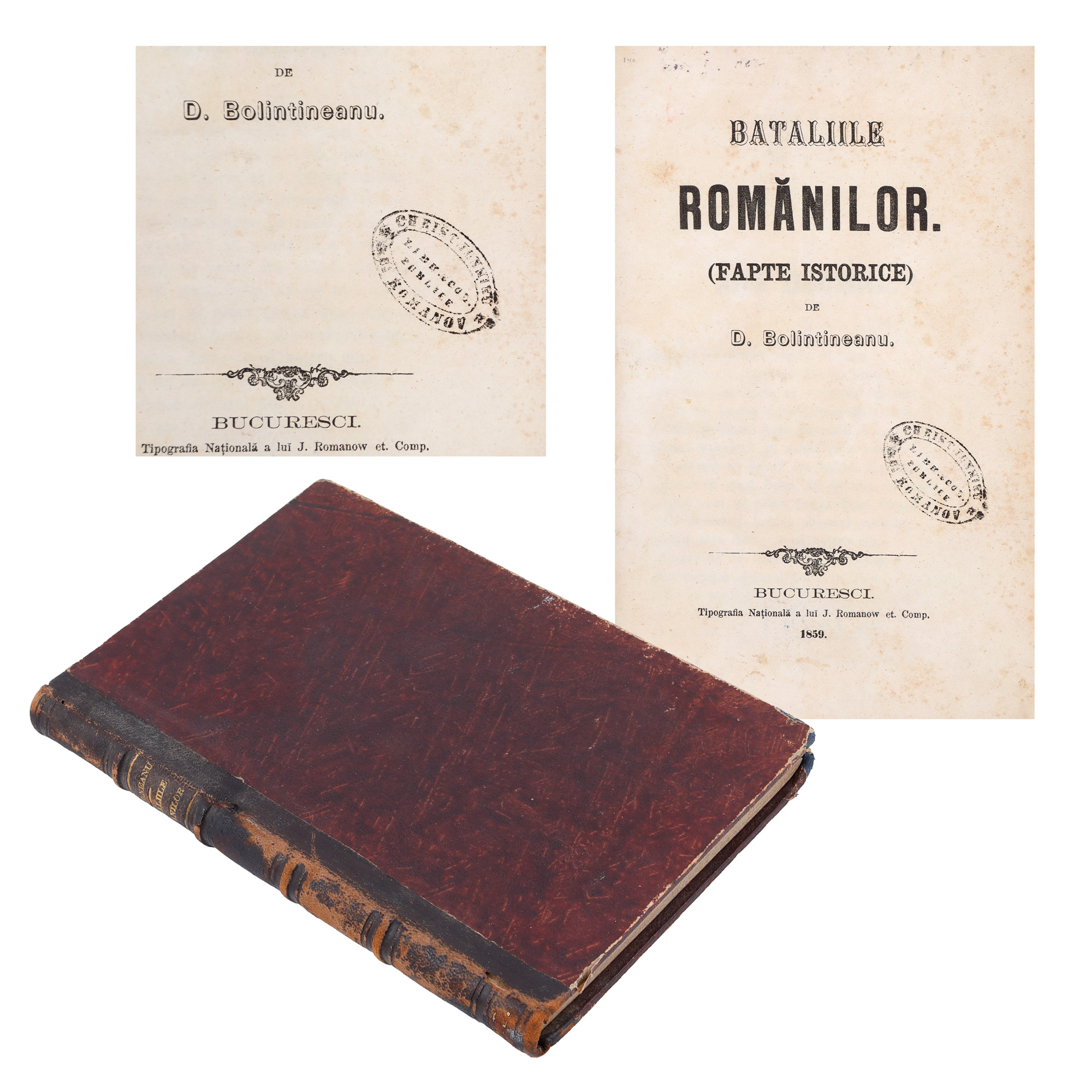 "Bătăliile românilor (Fapte istorice)", de Dimitrie Bolintineanu, București, 1859, cu ex-libris
