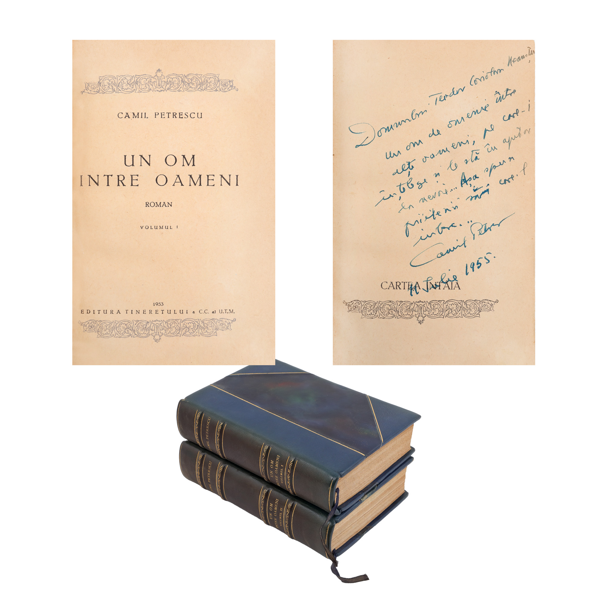 "A Man Among People" by Camil Petrescu, two volumes, Bucharest, 1954, with the author's dedication to the world vice-champion of bridge Coriolan Neamțu, comes from his collection