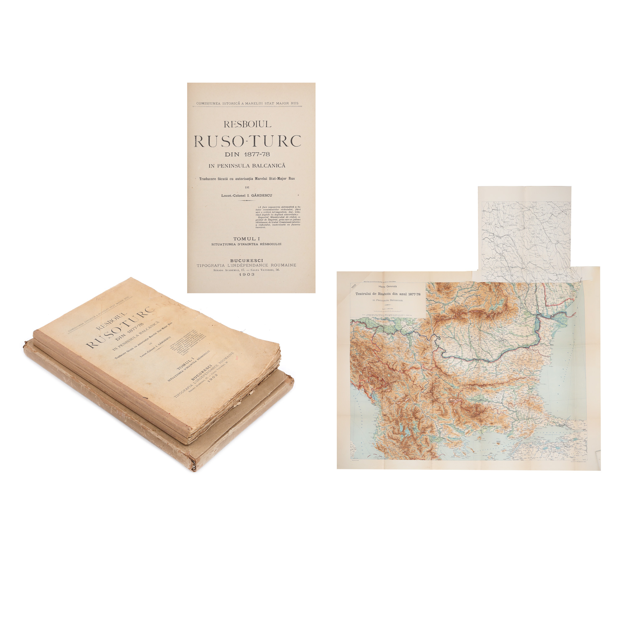 ”Resboiul ruso-turc din 1877-78 în peninsula Balcanica”, de locot.-colonel I. Grădescu, două volume și atlas, București 1902-1903