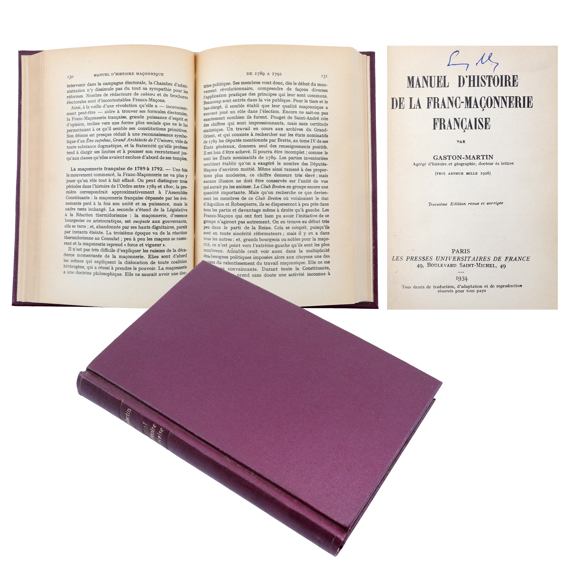 ”Manual de istorie a francmasoneriei franceze”, de Gaston Martin, franceză, Paris, 1934, cu ex-libris, provine din colecția scriitorului Eugen Barbu